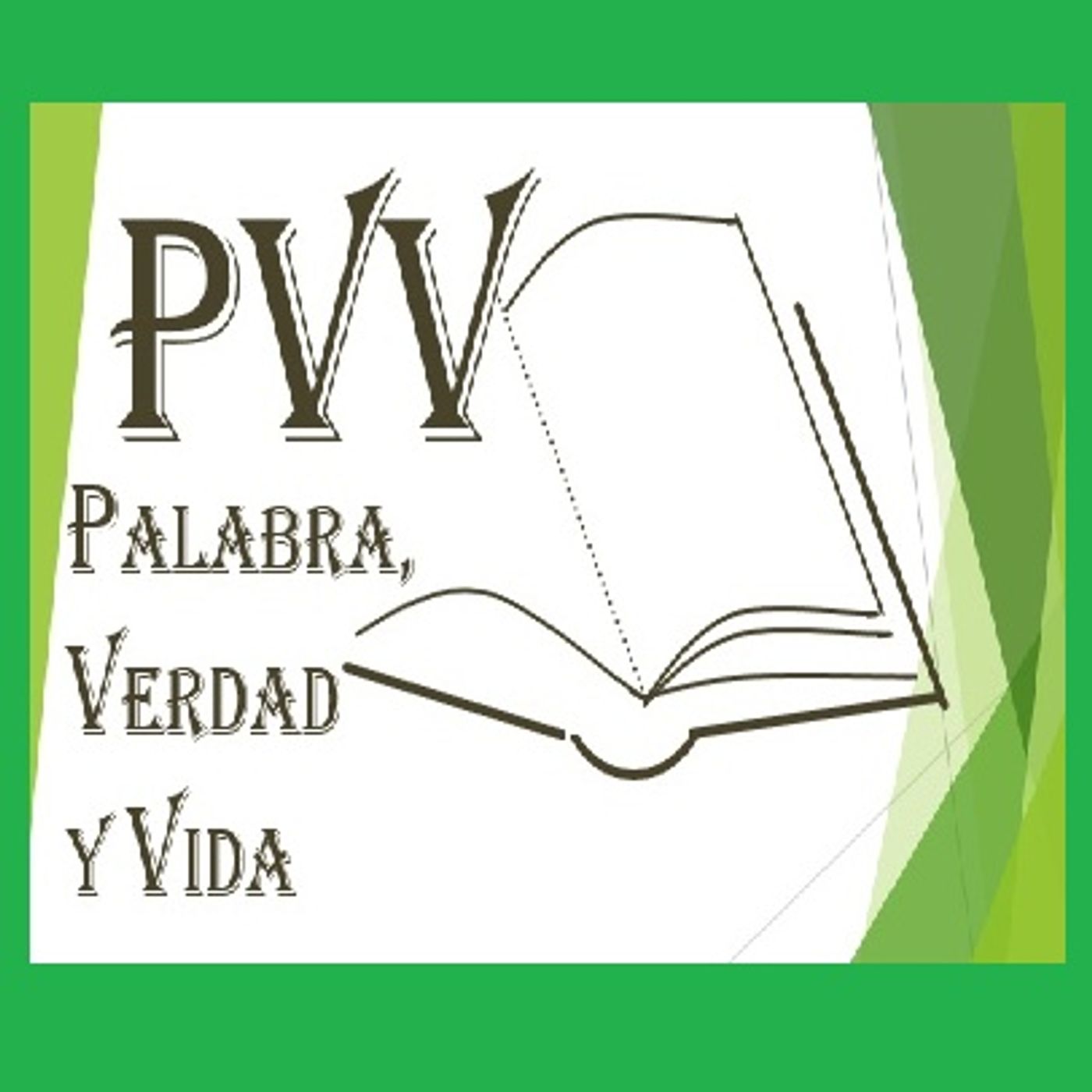 Palabra, Verdad y Vida