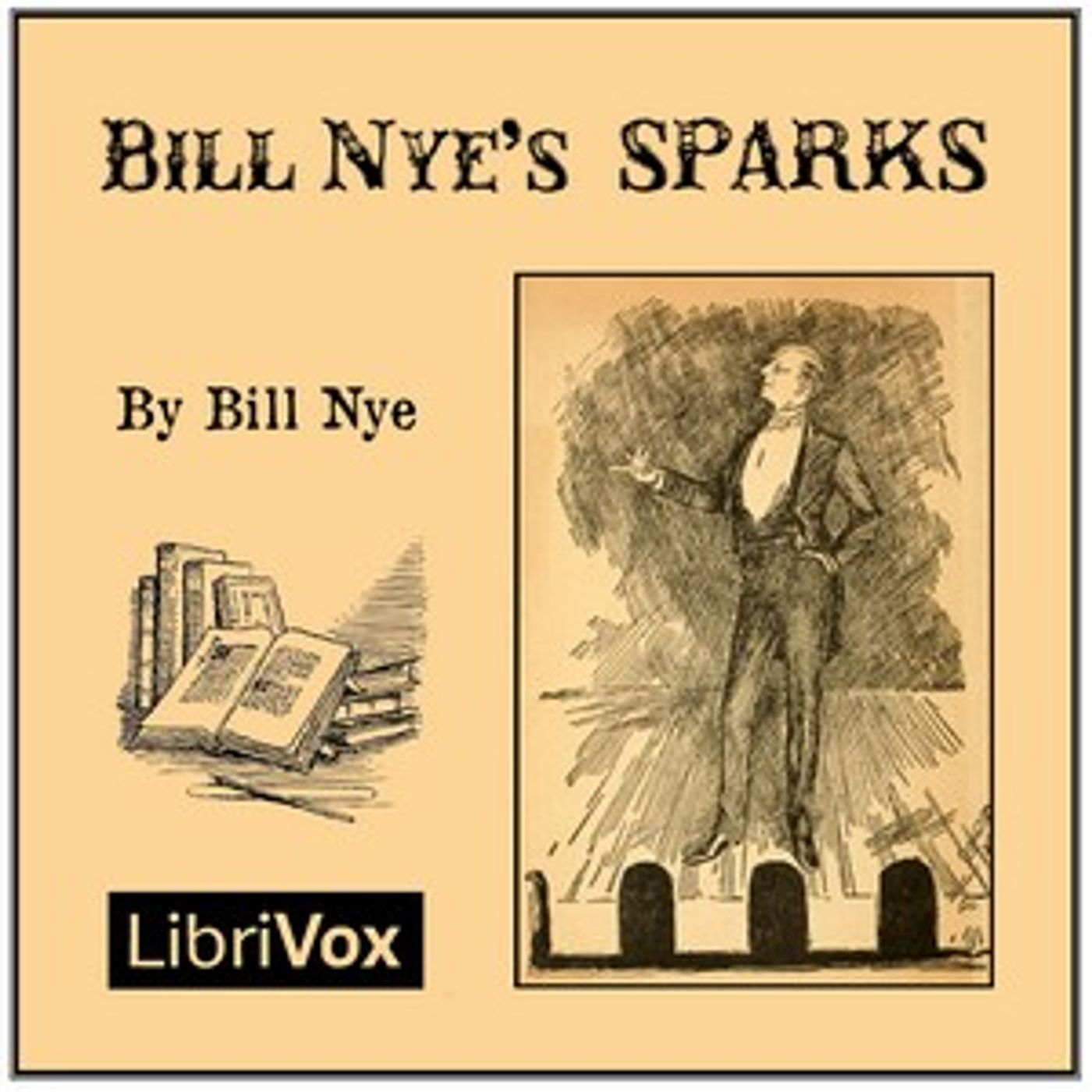 Bill Nye's Sparks by Bill Nye (1850 - 1896)