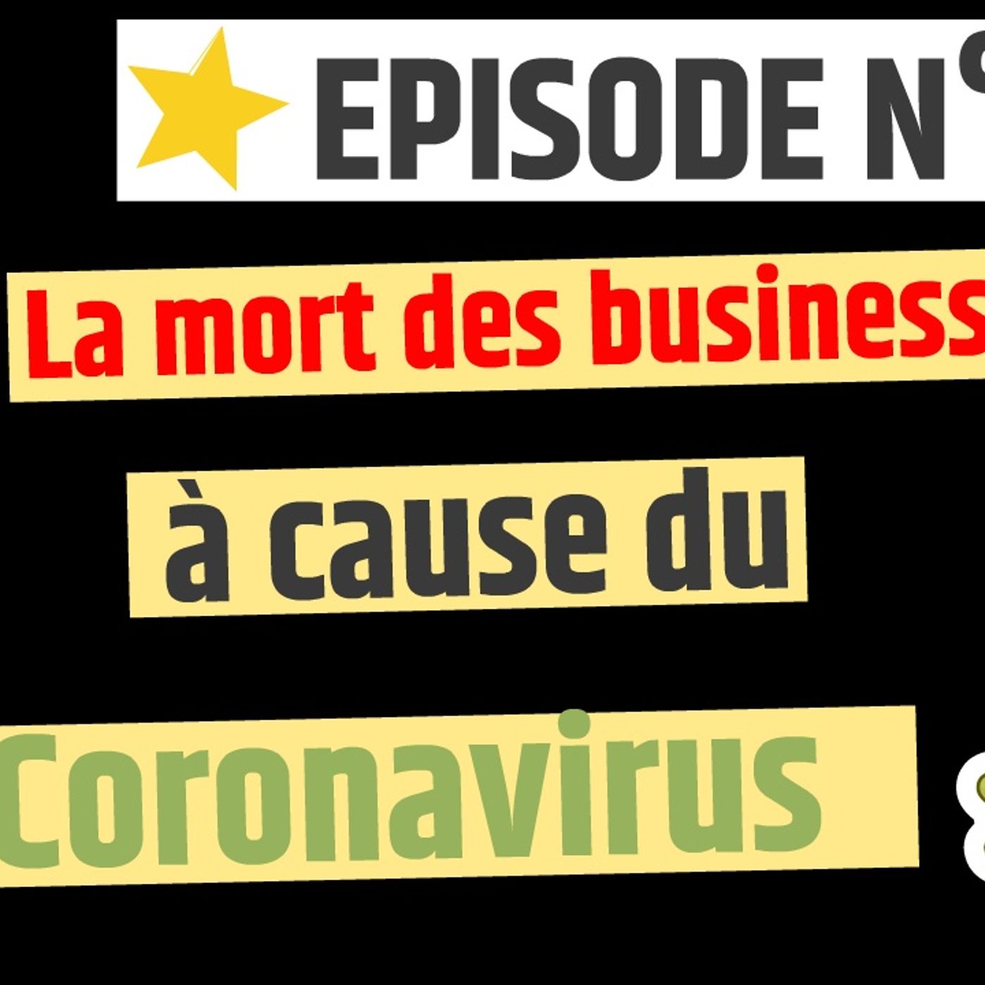 Web2fou.fr - La mort des entreprises à cause du coronavirus episode artwork