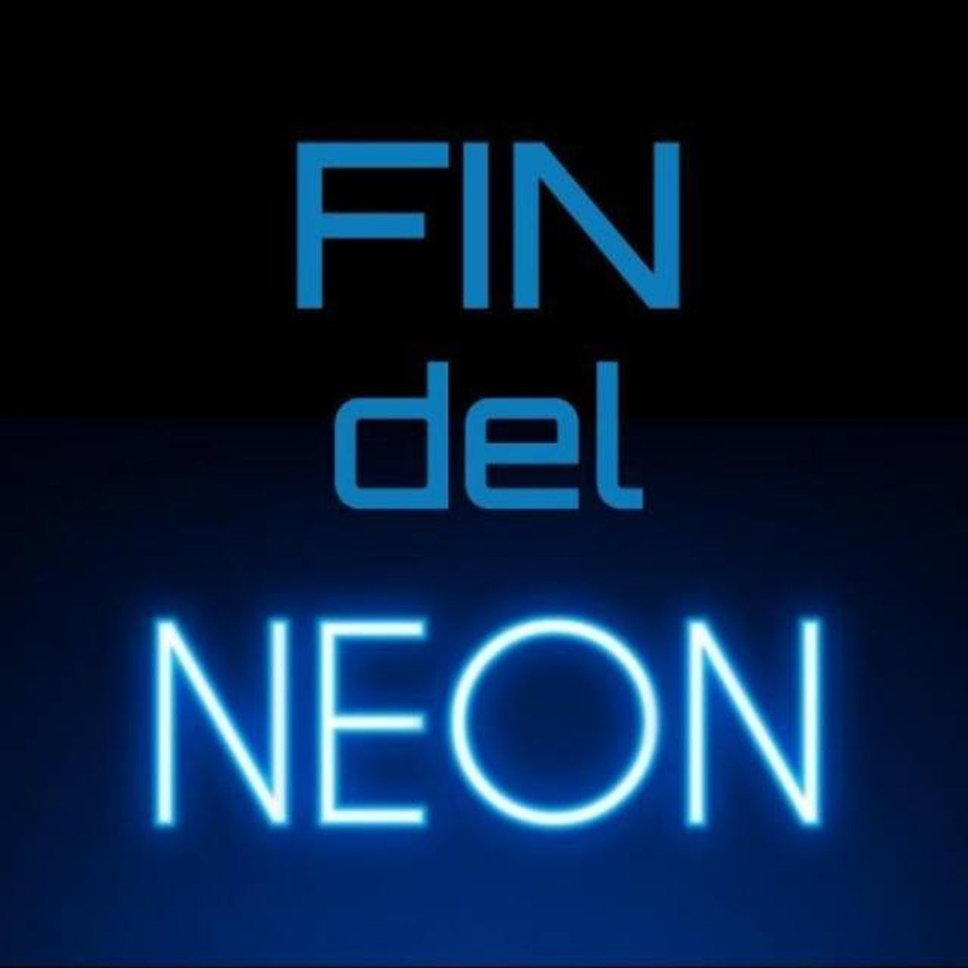Fin del Neón - EP