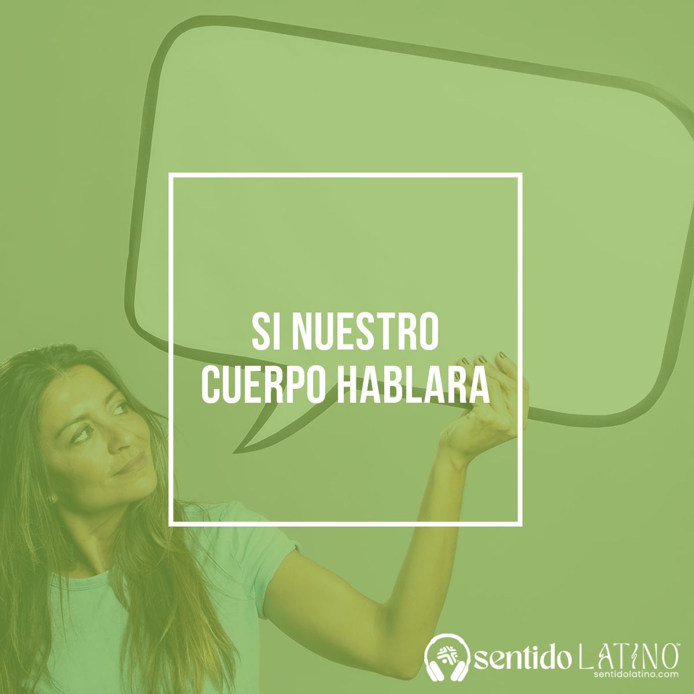 Si nuestro cuerpo hablara episode artwork