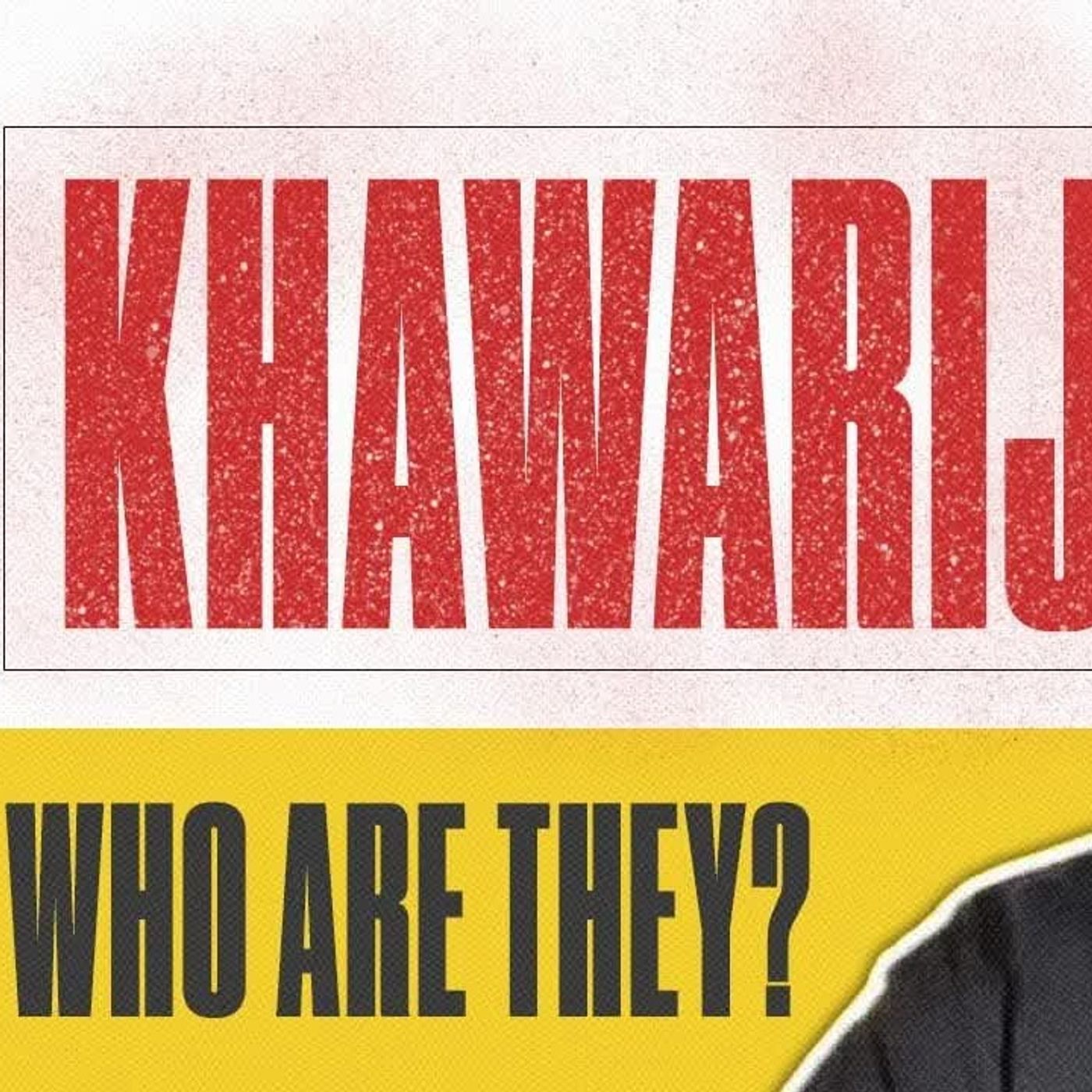 Refuting the Khawarij