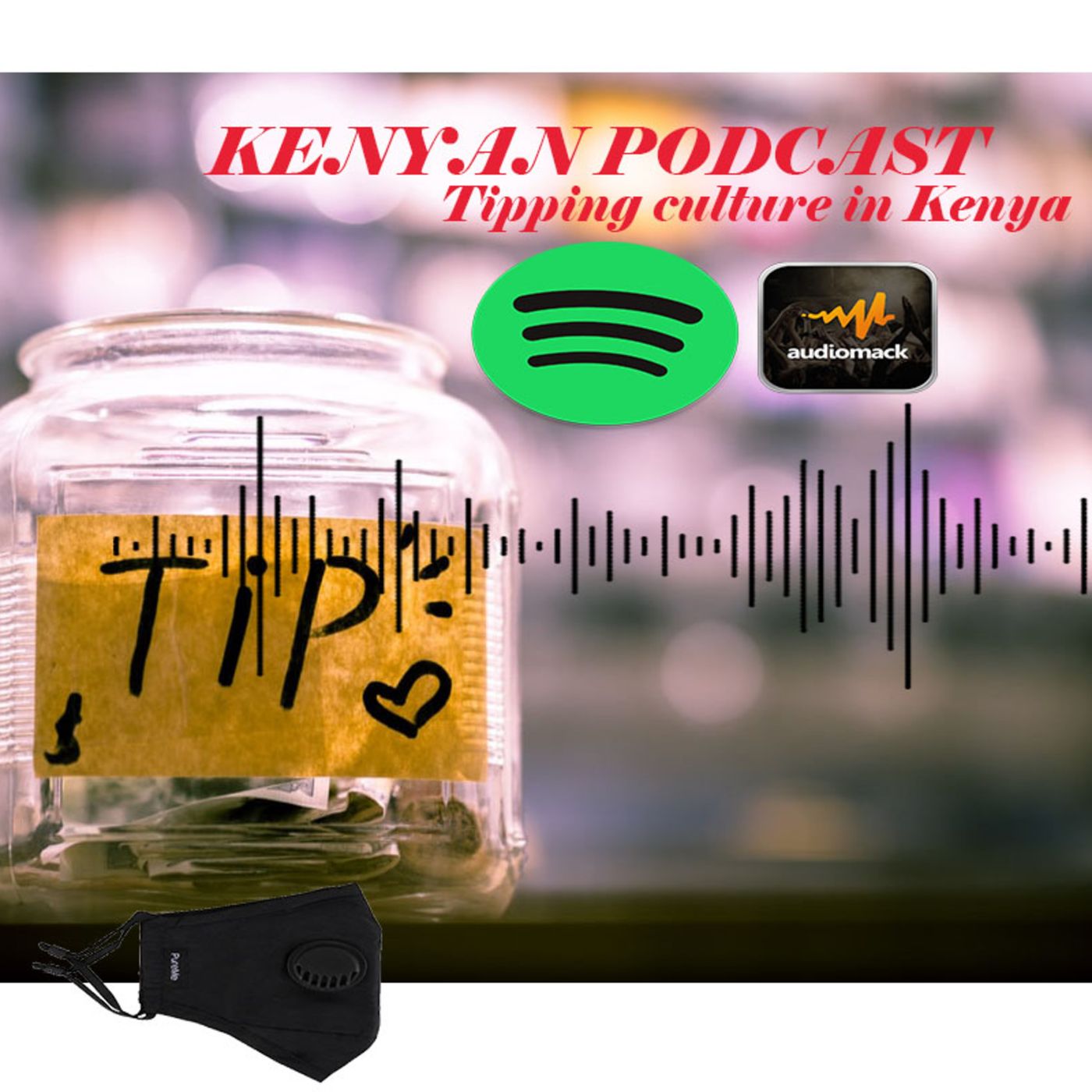Kenyan Podcast - Tipping culture in Kenya episode artwork
