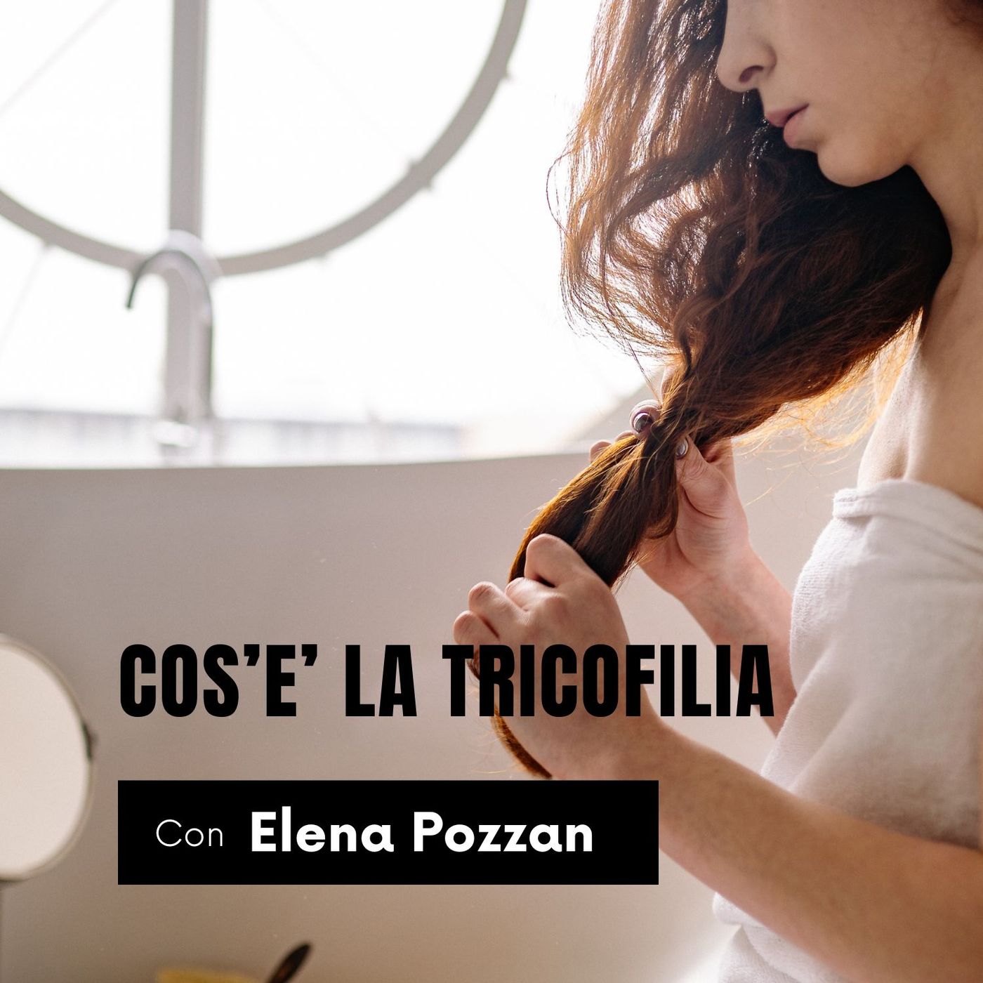 Cos'è la Tricofilia? episode artwork