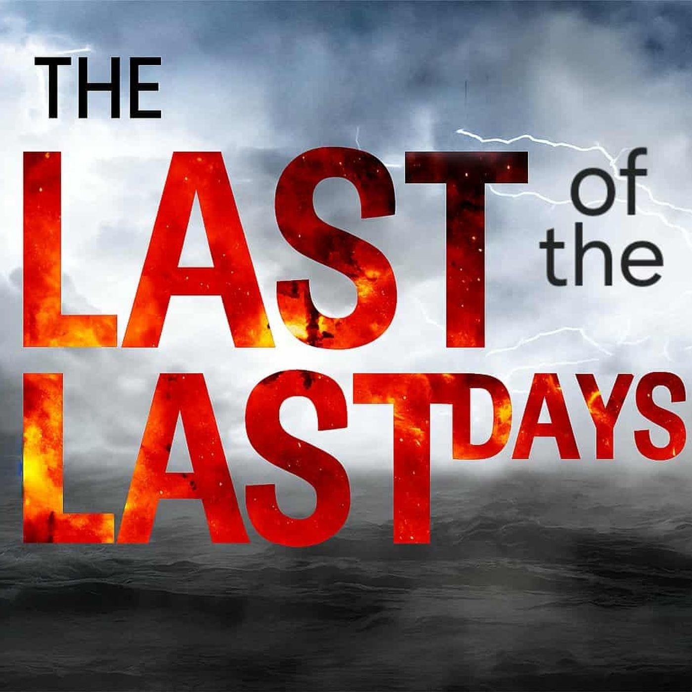 10/08/2025 Wed Pastor Jeff Crawley The LAST of the last days episode artwork