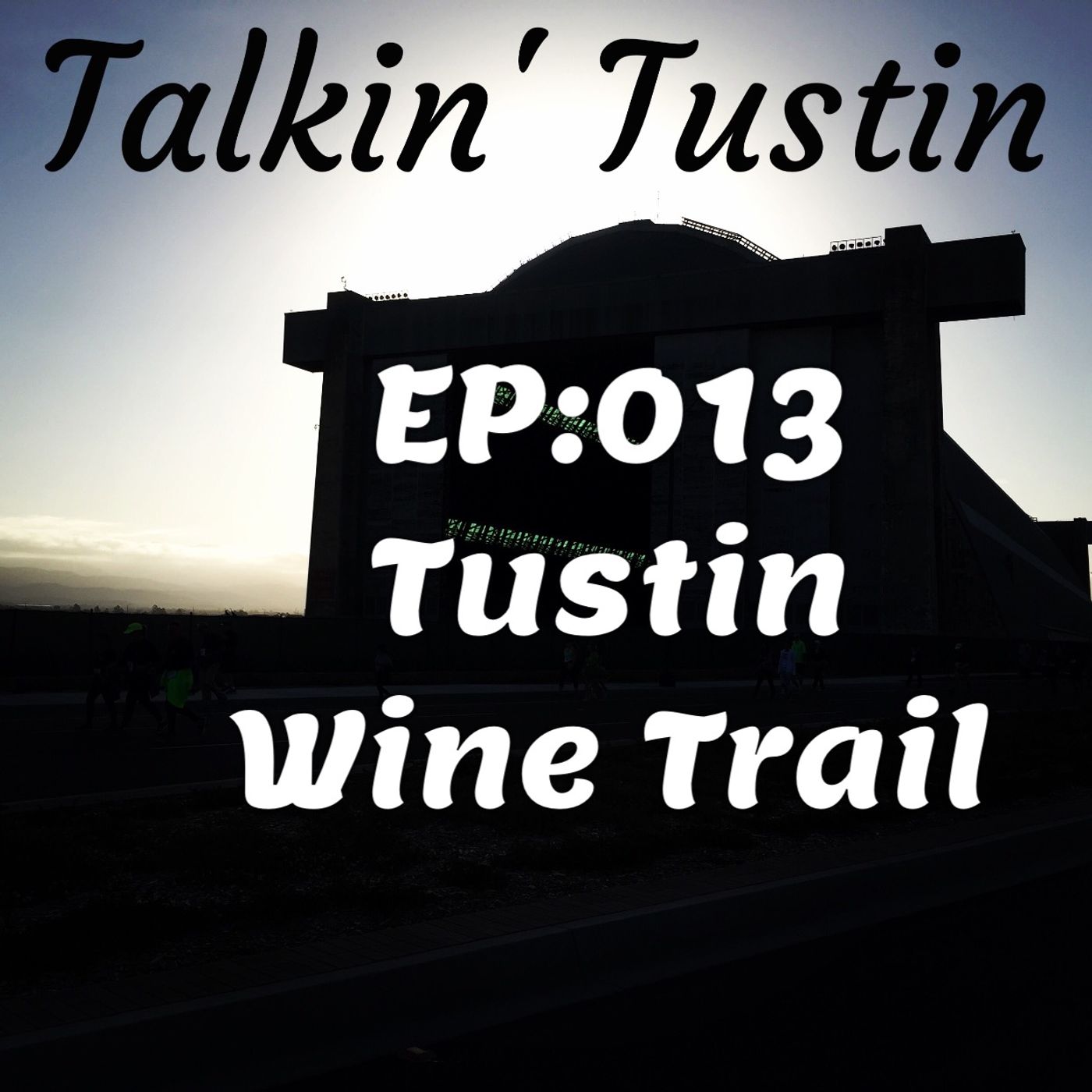 Talkin\' Tustin
