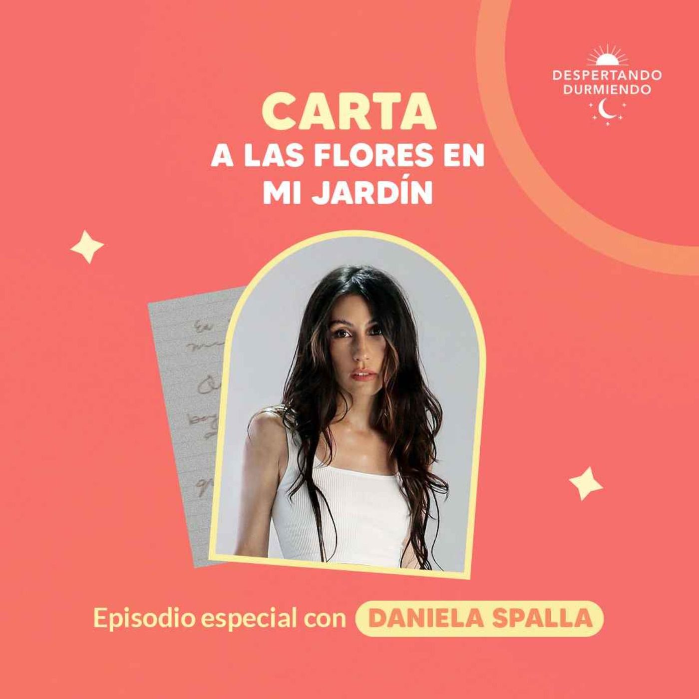 Carta a las flores en mi jardín - Episodio especial Daniela Spalla - Día 160 Año 3