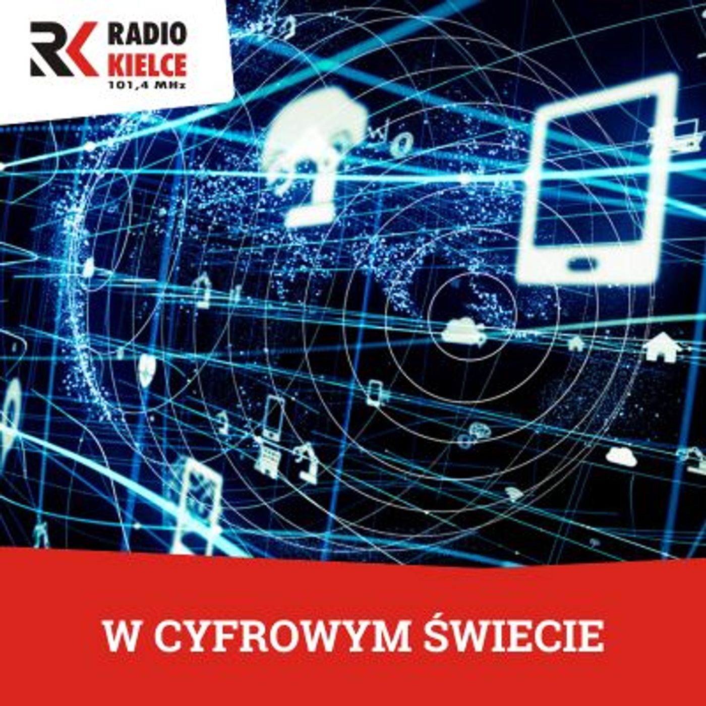W CYFROWYM ŚWIECIE podcast artwork