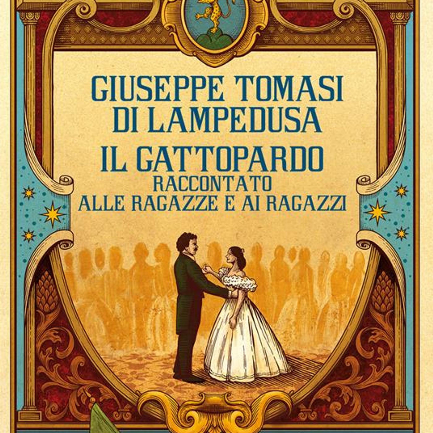 Maria Antonietta Ferraloro "il Gattopardo, raccontato alle ragazze e ai ragazzi" episode artwork