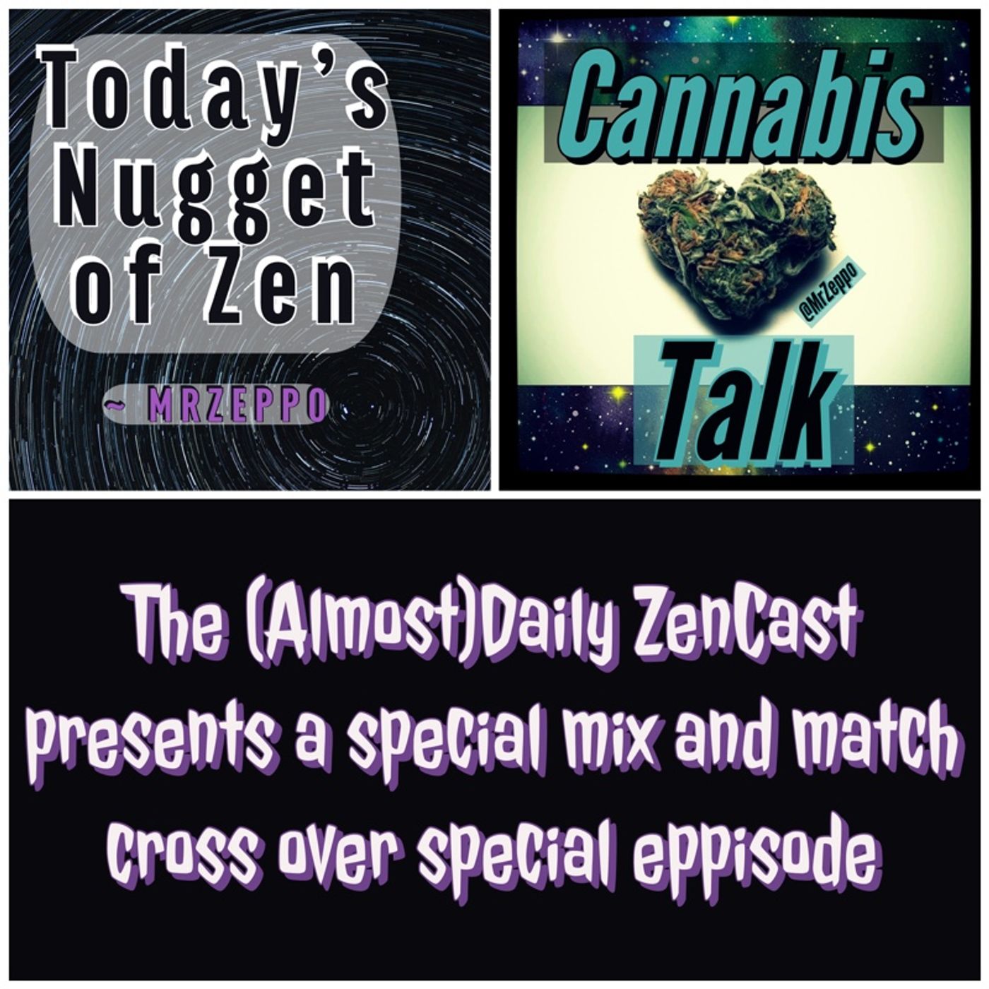 TNZ ~ CT420 ~ crossover Episode 436 - The (Almost)Daily ZenCast episode artwork