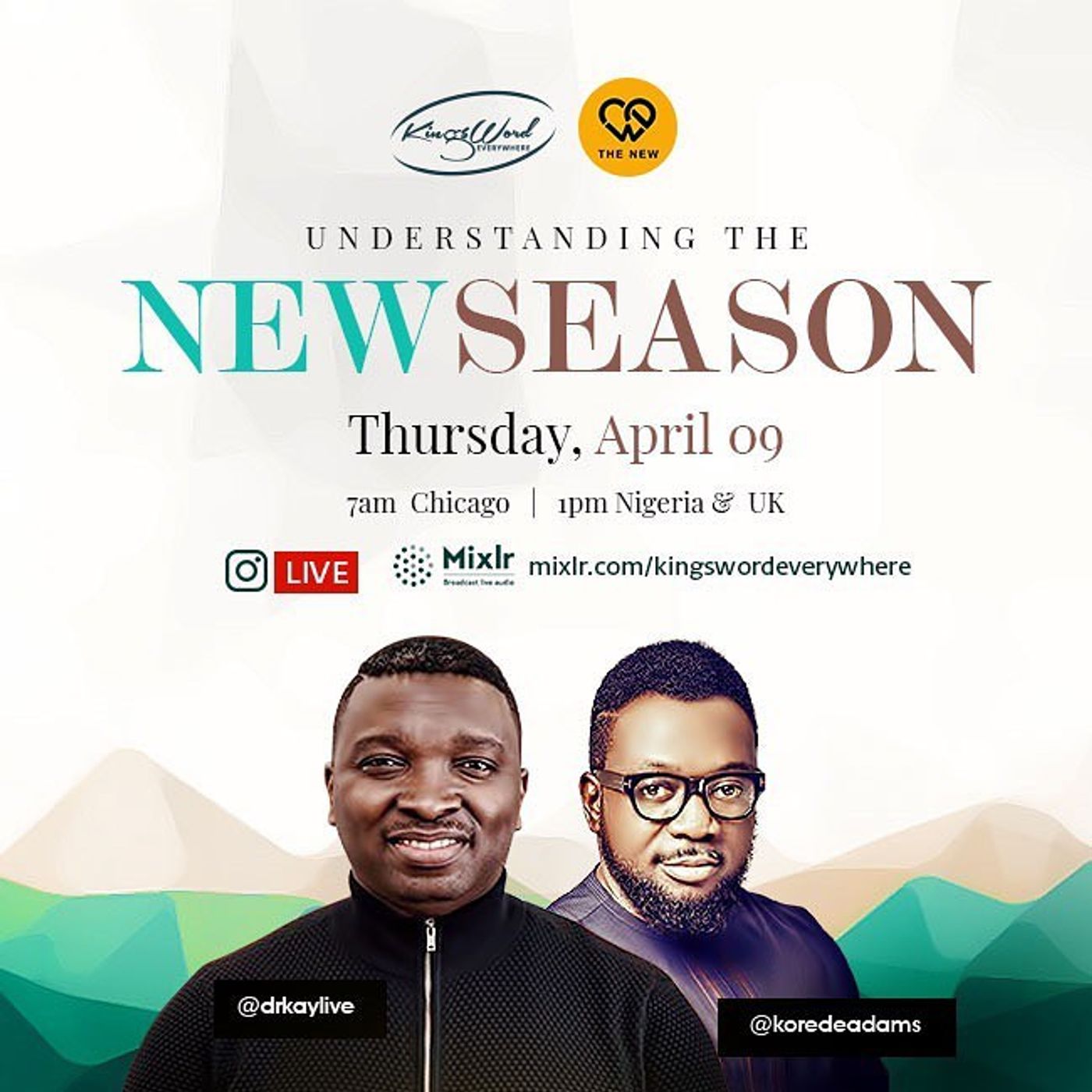 Understanding the New Season (9th April 2020) - Dr Kay Ijisesan & Rev Korede Adams episode artwork