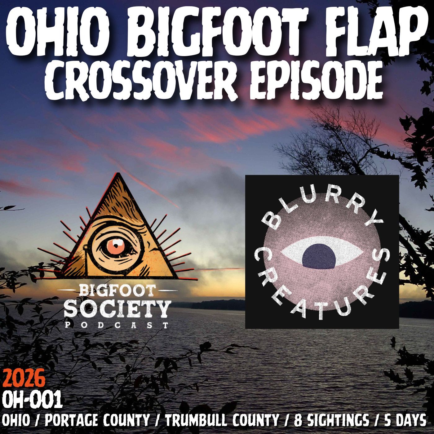 Bigfoot in Ohio? Blurry Creatures X Bigfoot Society