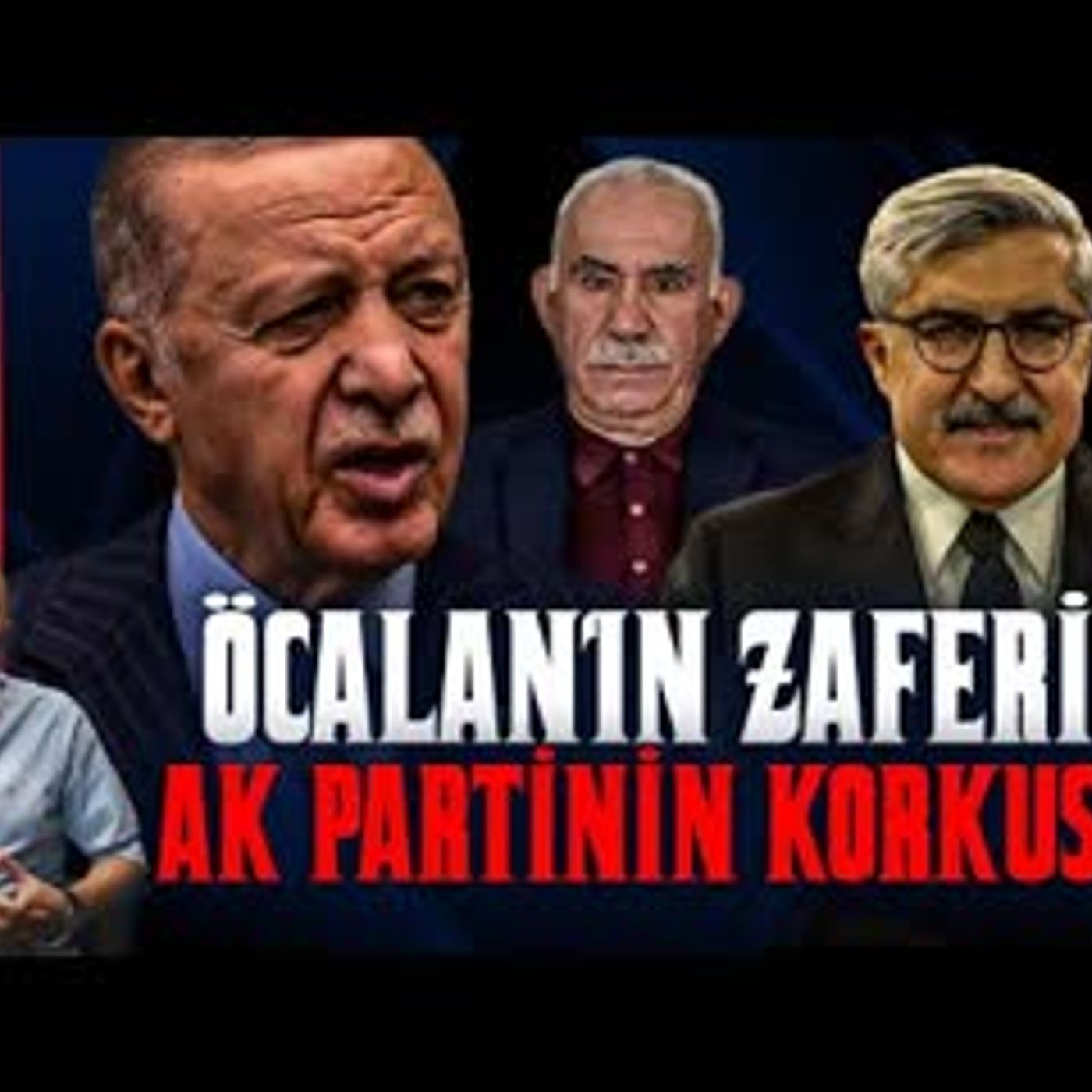 İMRALININ ZAFERİ AK PARTİNİN KORKUSU