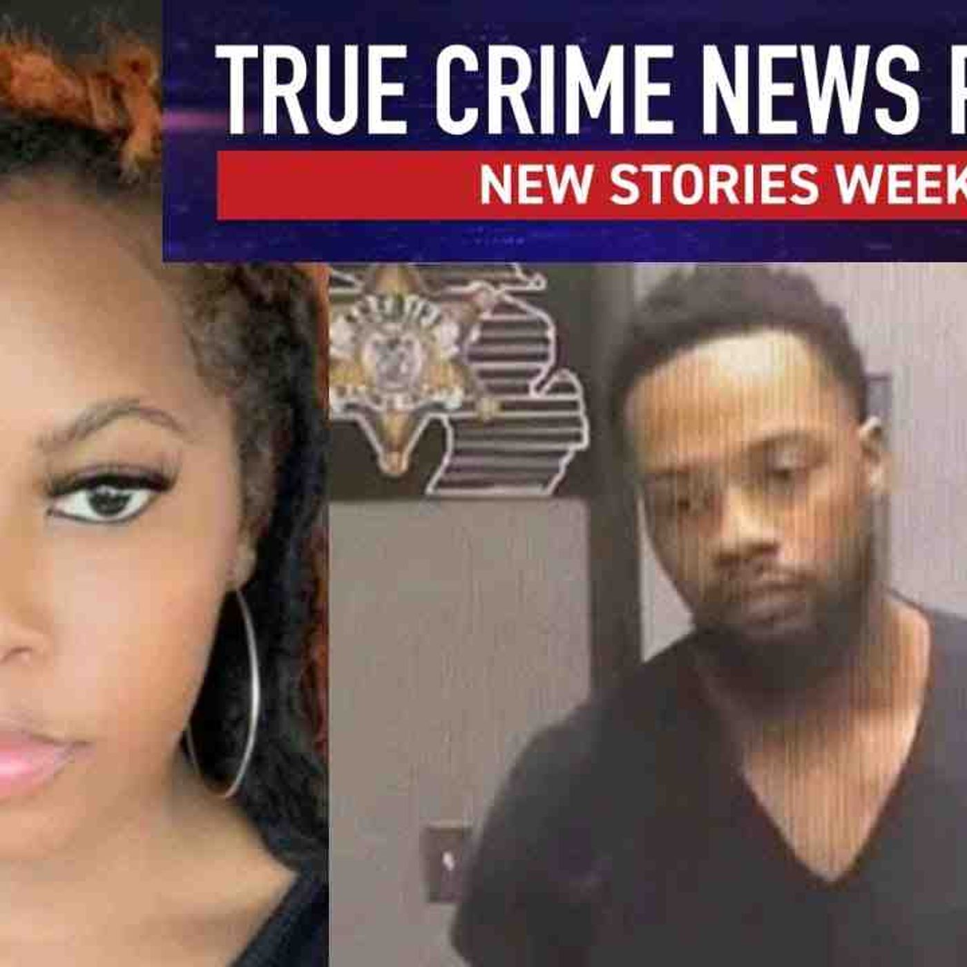 Mother of two allegedly killed and dumped in the garbage by cheating ex-boyfriend(MP3_160K) episode artwork