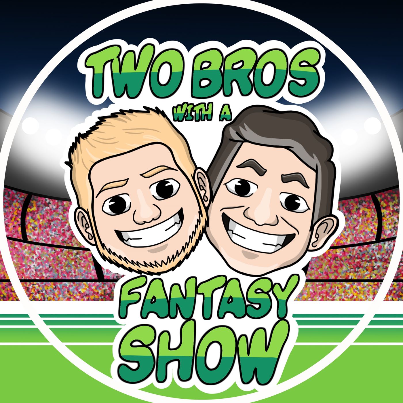 Two Bros With A Fantasy Show