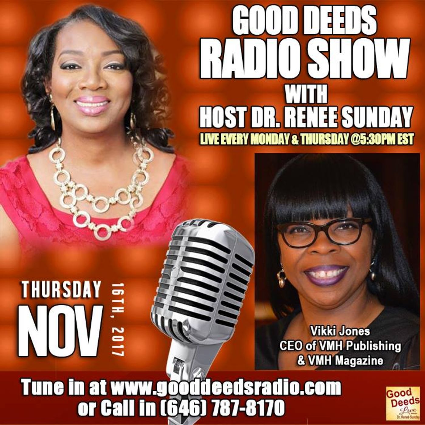 Vikki Jones ,CEO of VMH Publishing VMH Magazine shares on Good Deeds Radio episode artwork