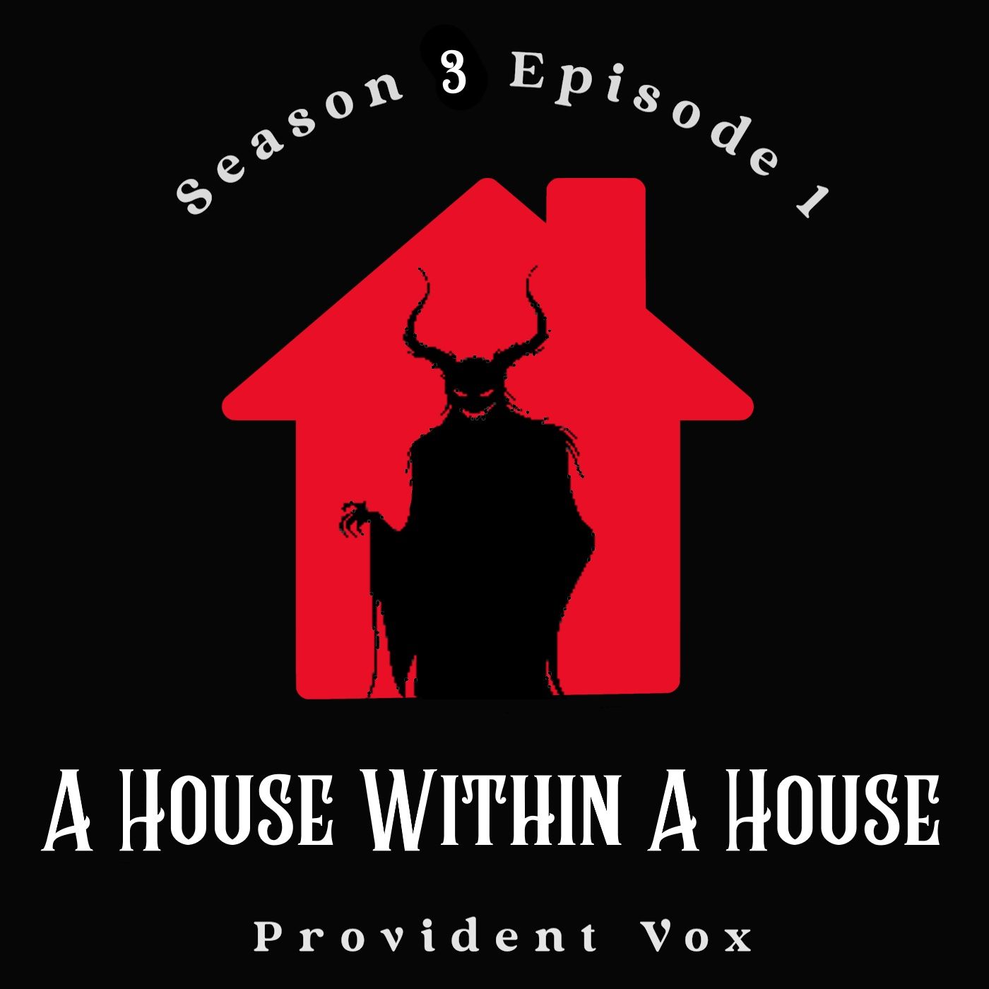 A House Within A House - Provident Vox (S3 E1) A House Within A House - Provident Vox (S3 E1)