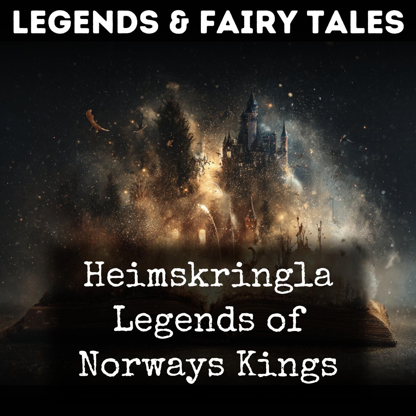 Heimskringla Legends of Norways Kings