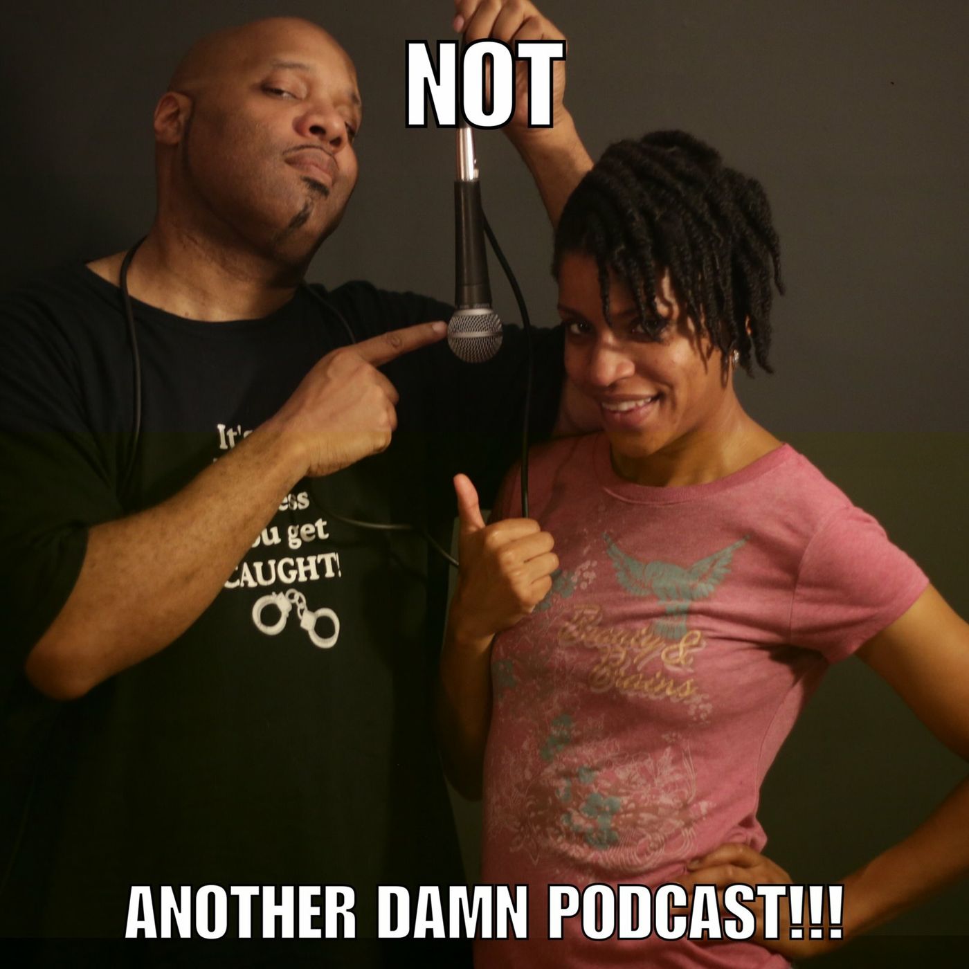 Not Another Damn Podcast