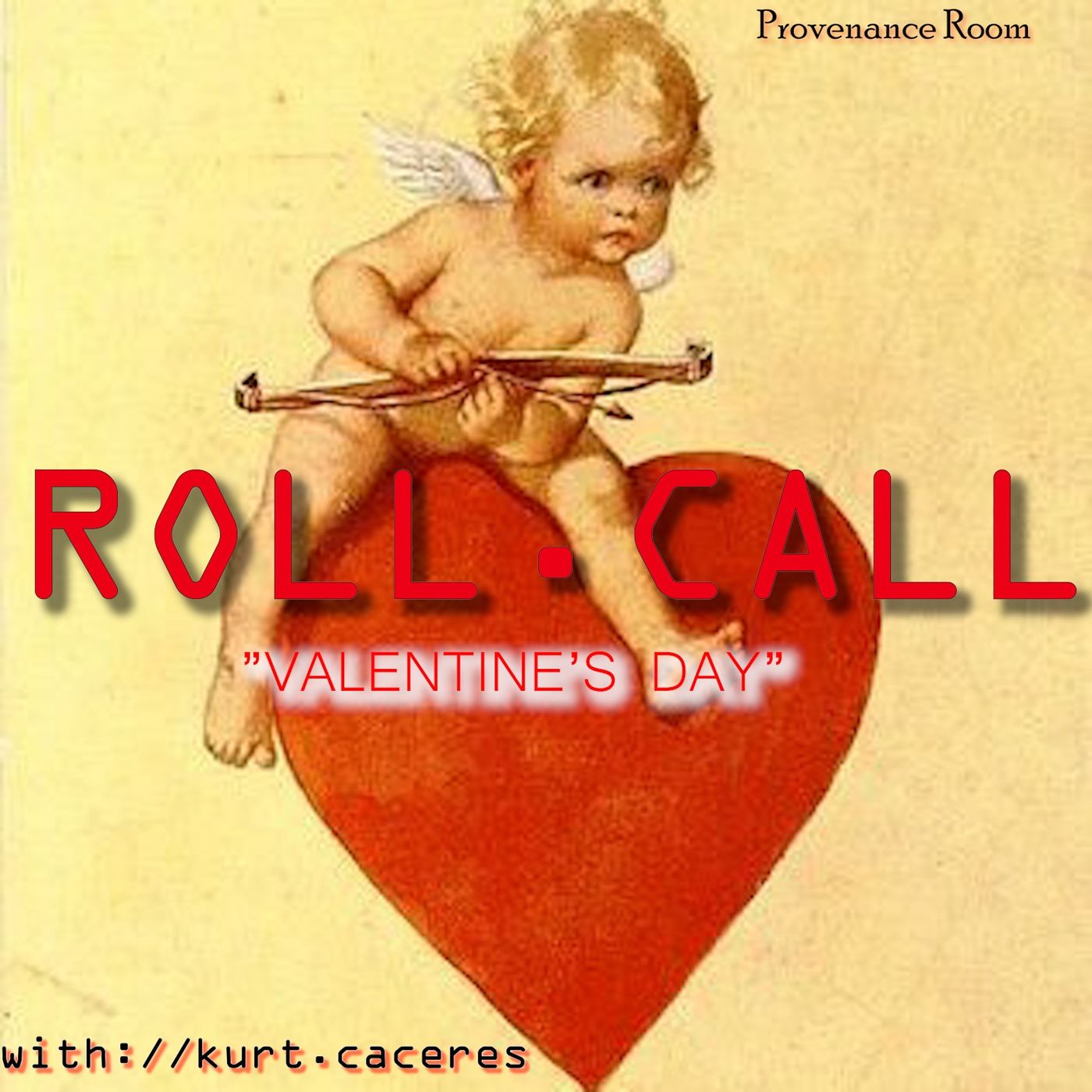 Roll Call -with Kurt Caceres