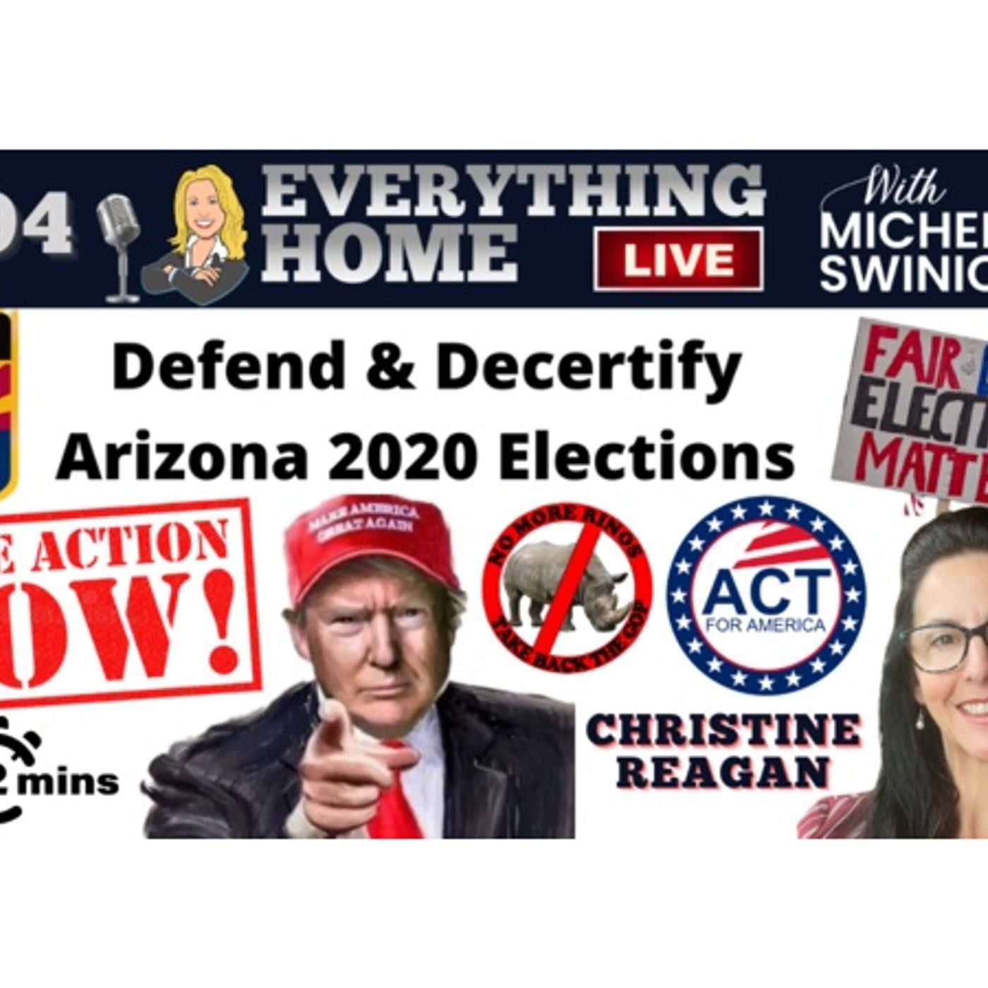 294: DECERTIFY THE ARIZONA 2020 ELECTION...In Only 2 Minutes A Day! DO IT NOW! episode artwork
