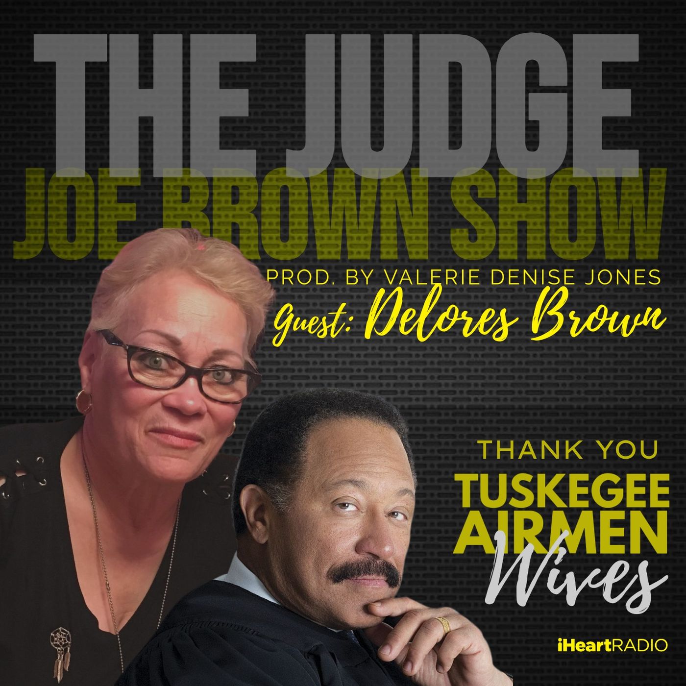 THE JUDGE JOE BROWN SHOW, PRODUCED BY VALERIE DENISE JONES