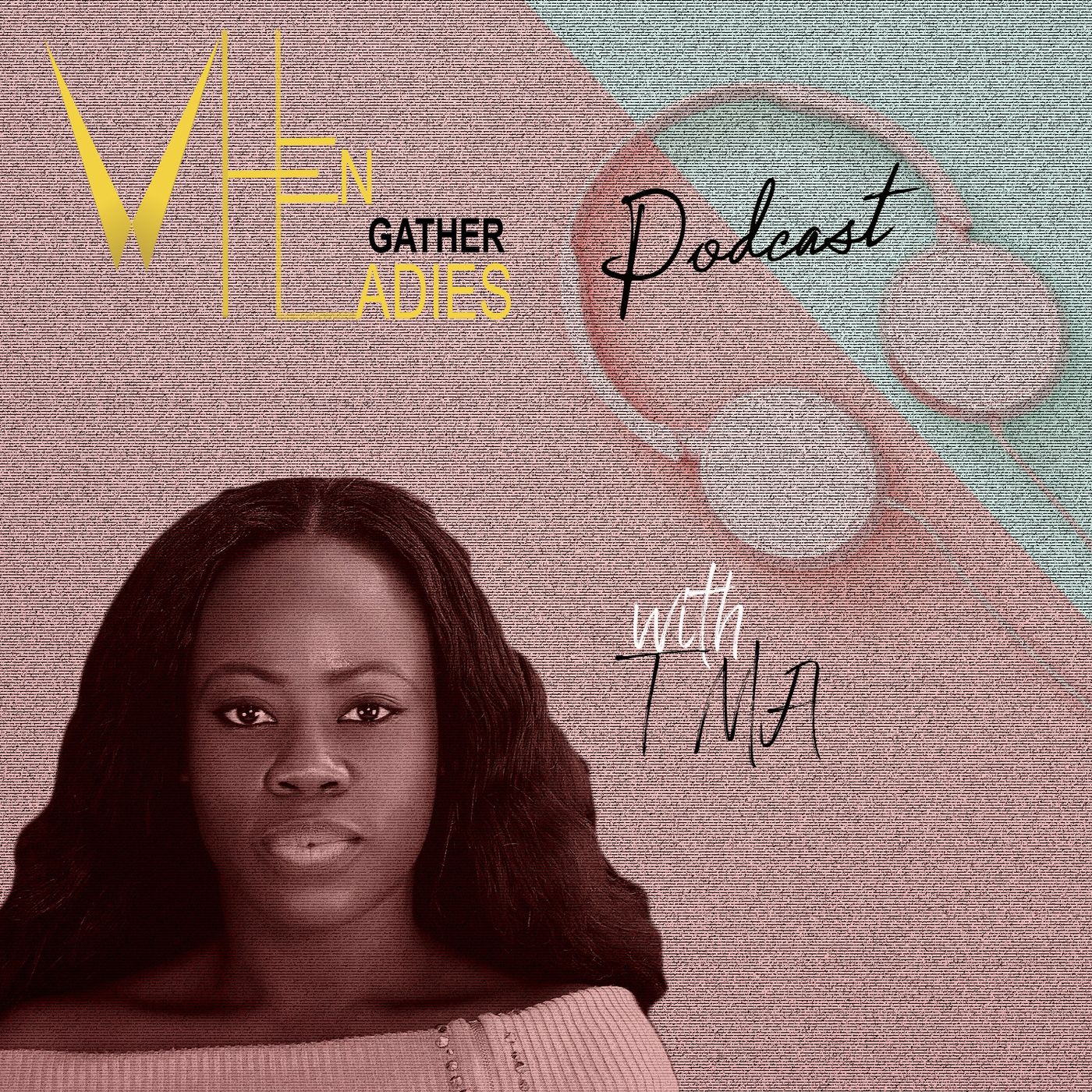 WLG Podcast with TMA