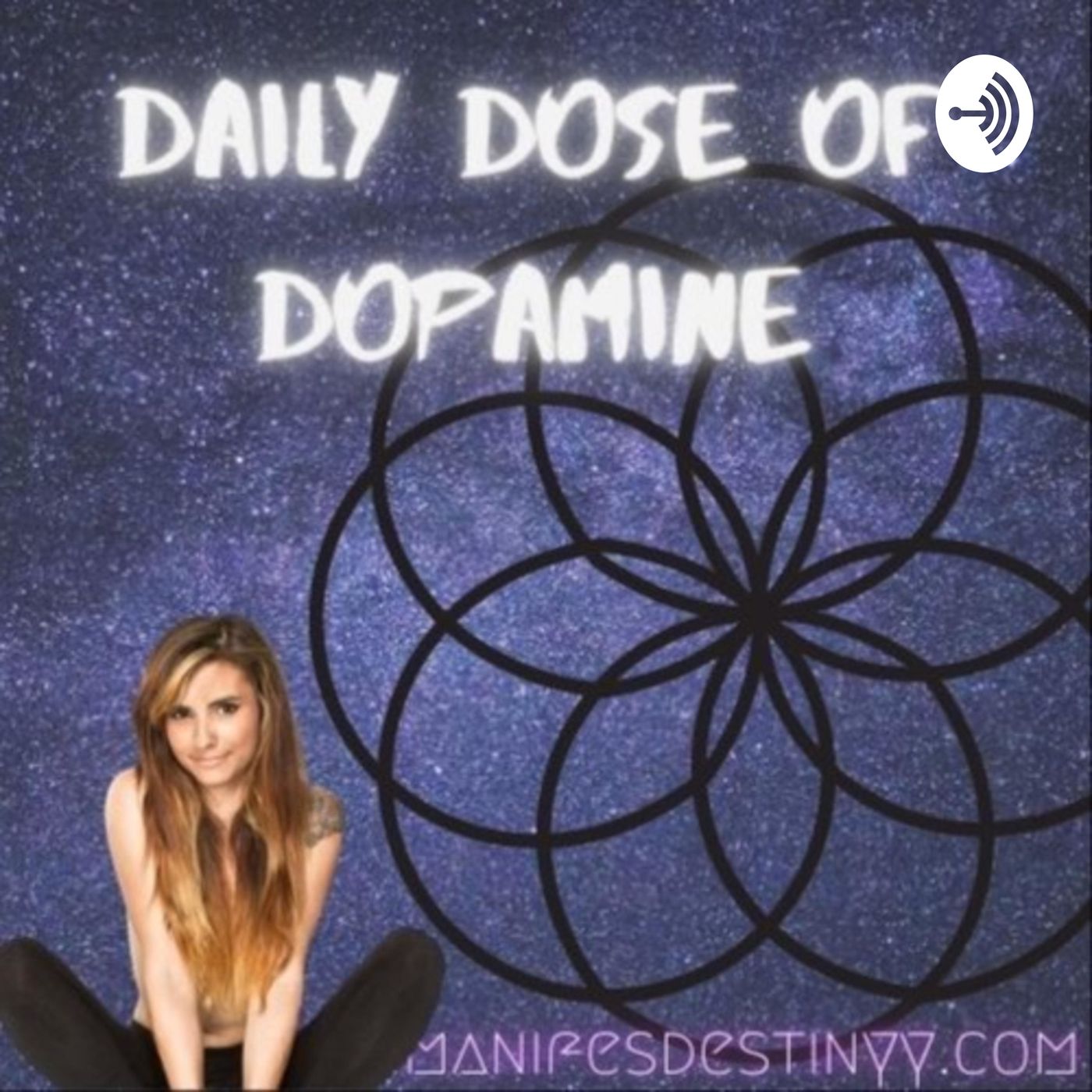 Daily Dose of Dopamine by Manifest Destiny