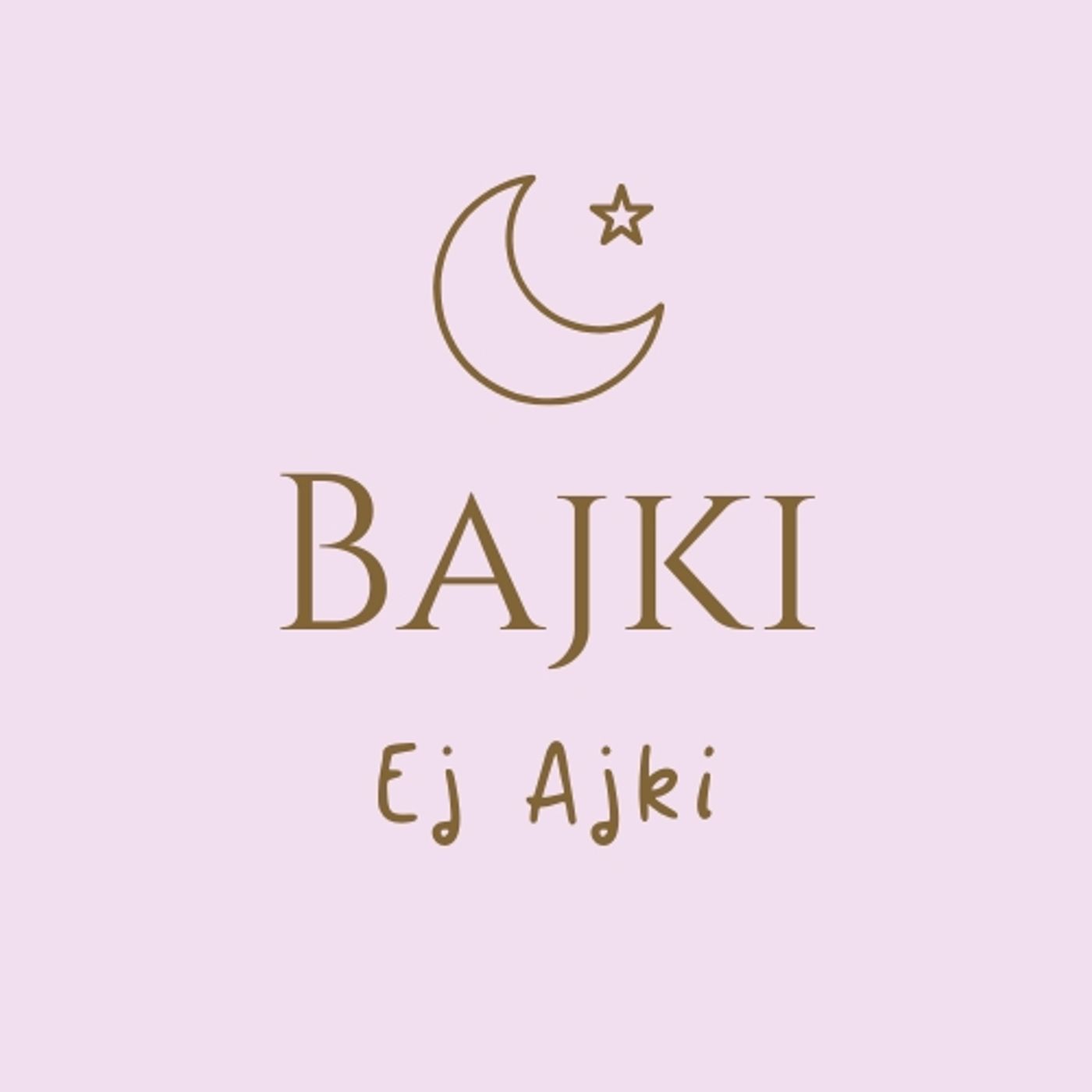 Bajki EjAjki podcast artwork