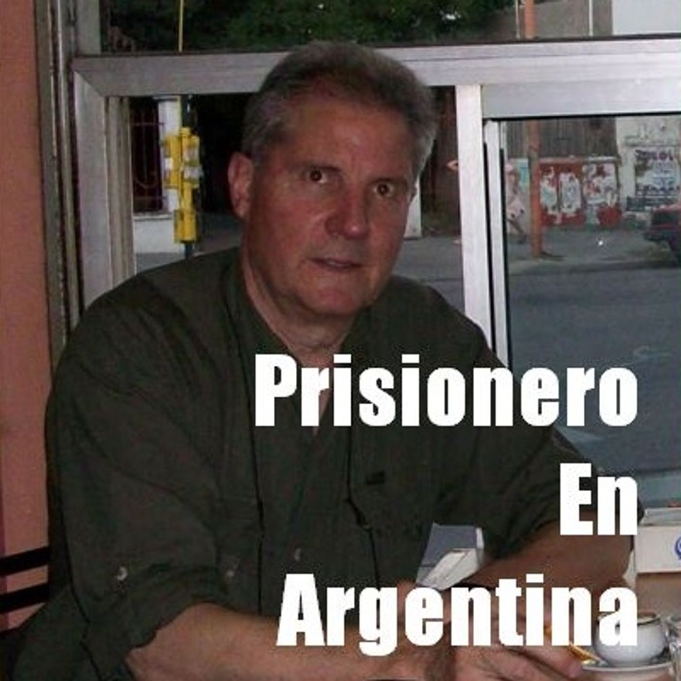 Prisionero En Argentina JUNIO