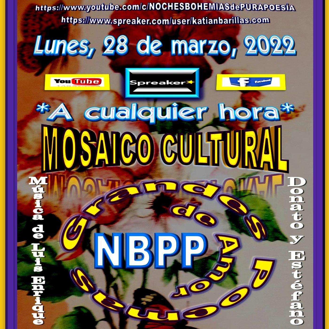 Mosaico Cultural - Grandes Poemas de Amor + Música del Dúo Donato y Estéfano de Florida, EE. UU. episode artwork