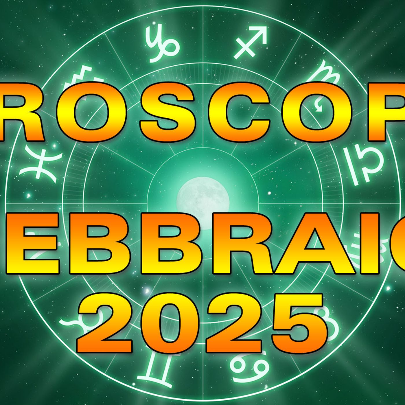 Oroscopo del Mese: Febbraio 2025! episode artwork