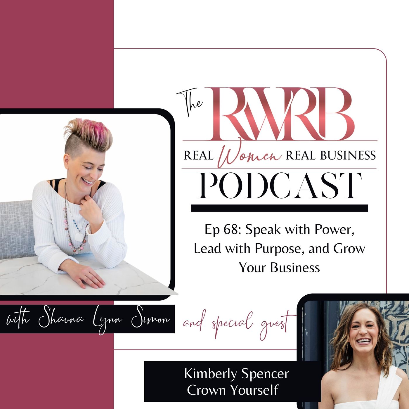 The Real Women Real Business Podcast