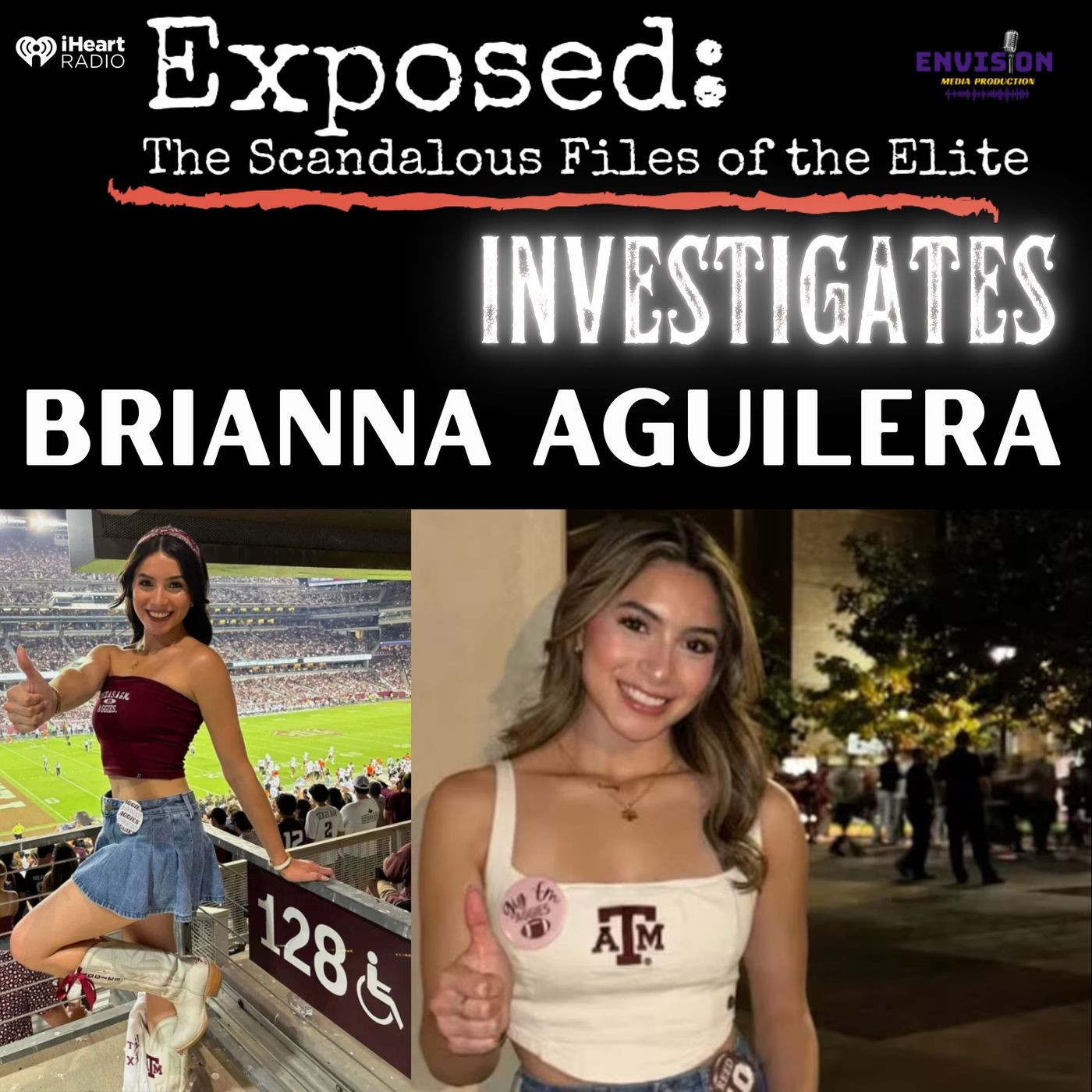 Brianna Aguilera | Exposed: Investigates