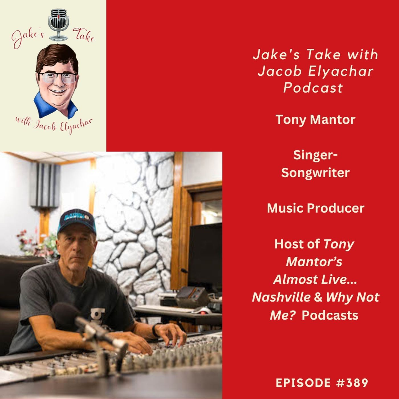 Tony Mantor TALKS 50 Years Of Music, Podcasting & ‘Autism Digest’ | JTWJE EPISODE #388