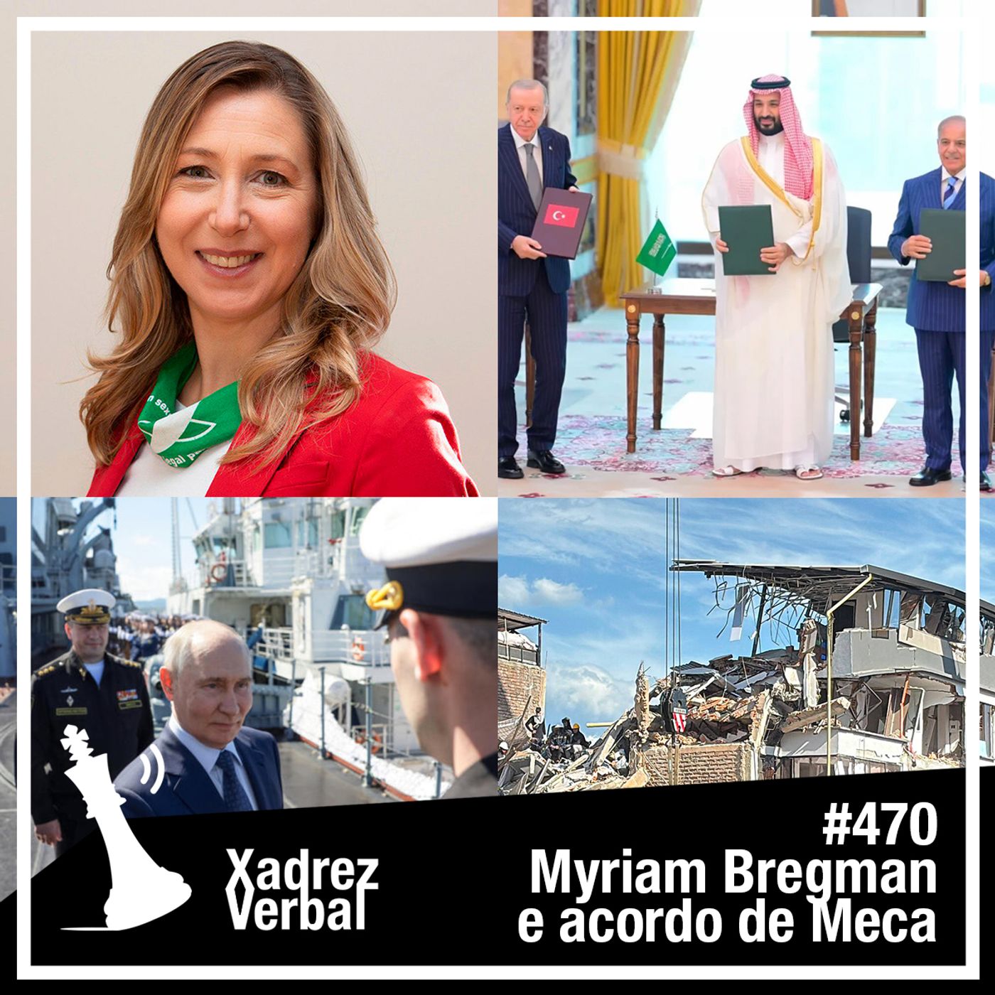 Xadrez Verbal #470 Acordo de Meca e Entrevista com Myriam Bregman