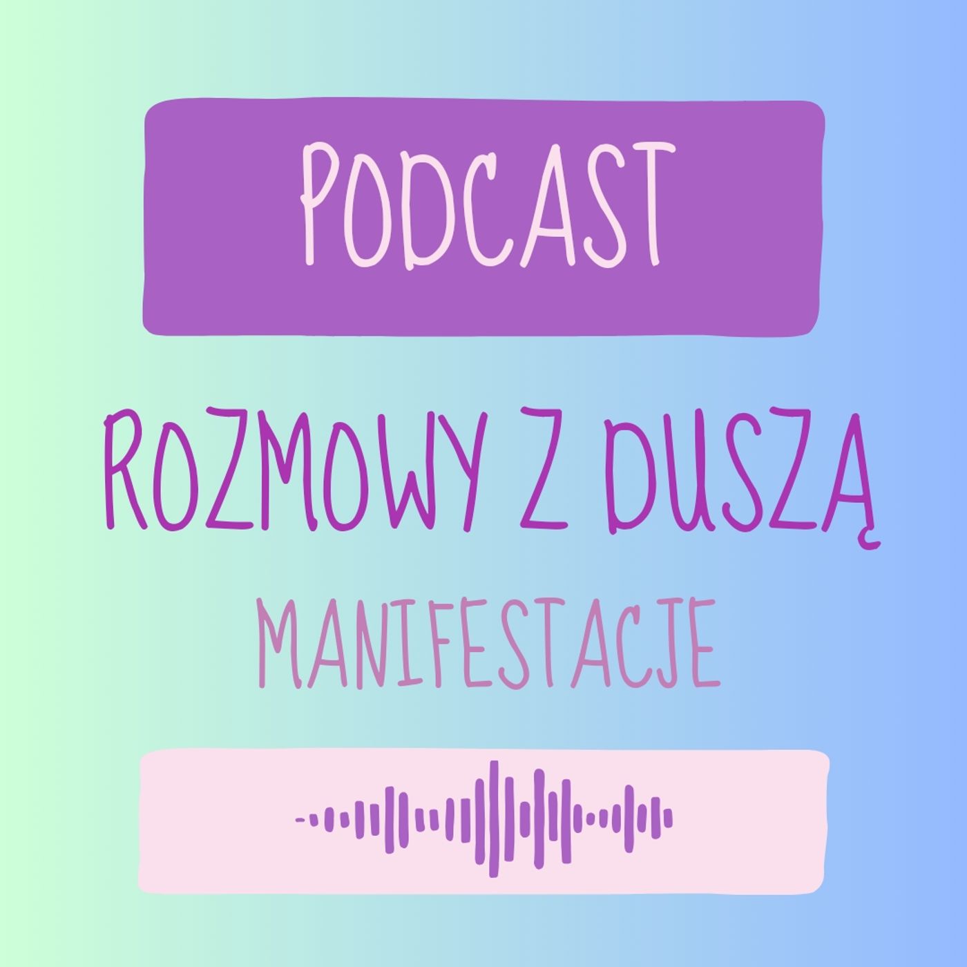 Rozmowy z Duszą