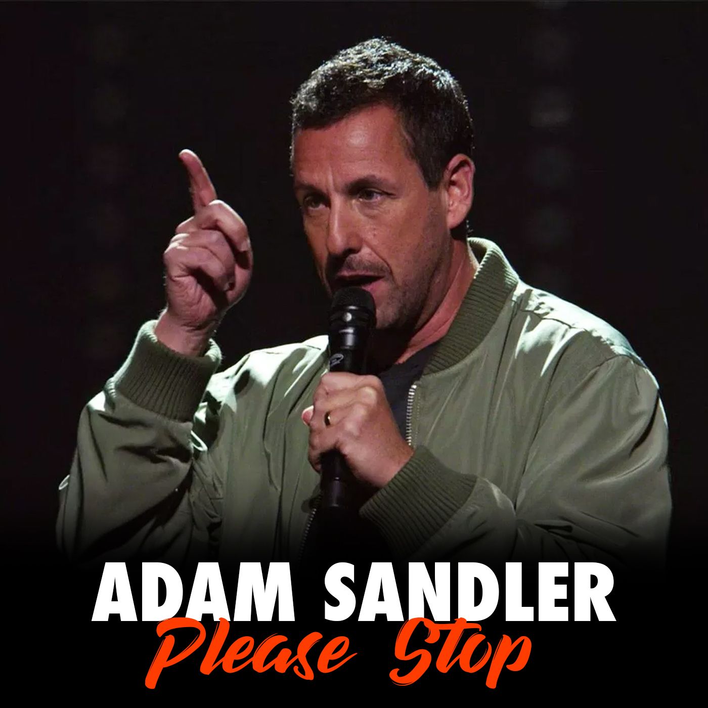 80 - Adam Sandler: 100% Fresh