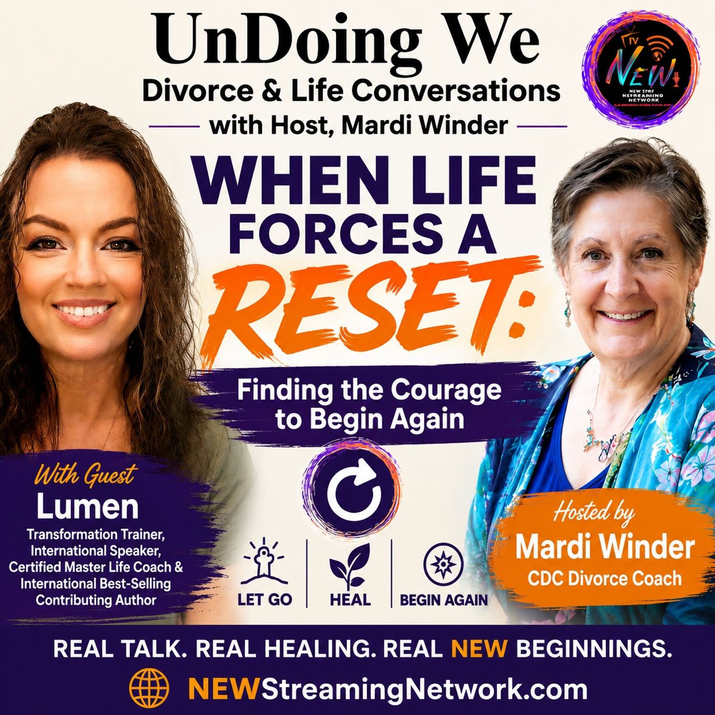 When Life Forces a Reset Finding the Courage to Begin Again Guest J Lumen episode artwork