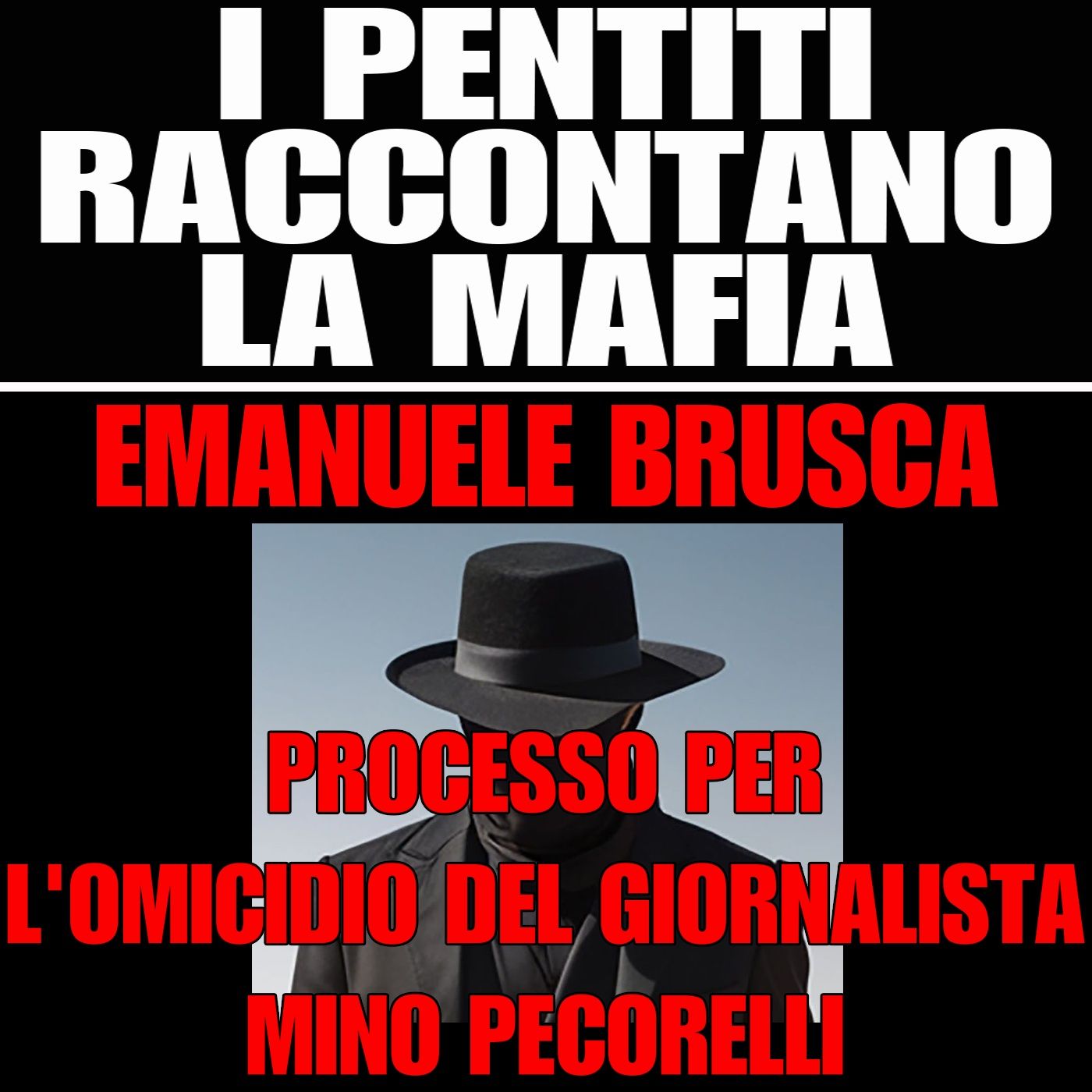 69) Brusca Emanuele processo omicidio Mino Pecorelli - Perugia 2 giugno 1998 episode artwork