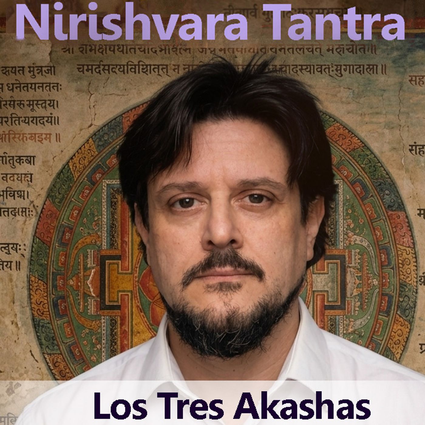 NirIshvara Tanta Las tres Akashas episode artwork