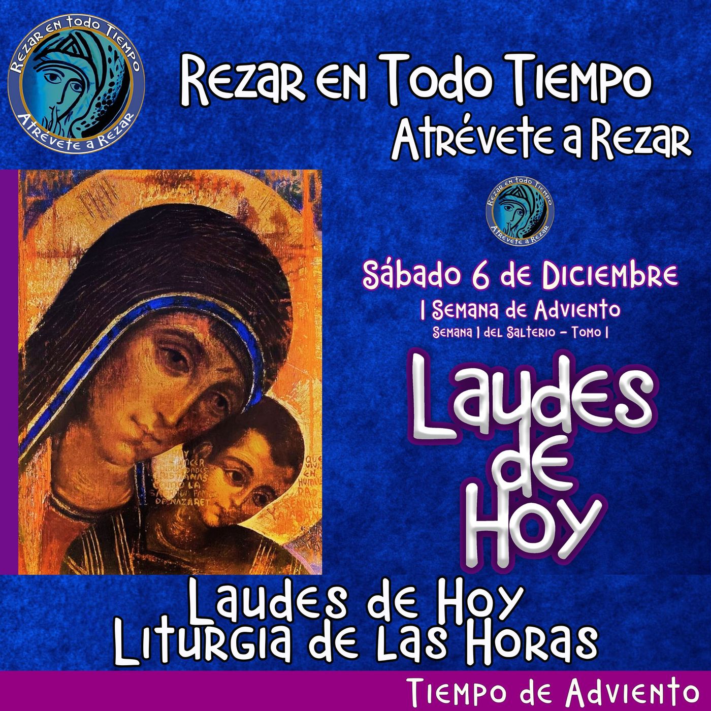 LAUDES DE HOY SÁBADO 6 DE DICIEMBRE 2025. CAMINO NEOCATECUMENAL. LITURGIA DE LAS HORAS. episode artwork