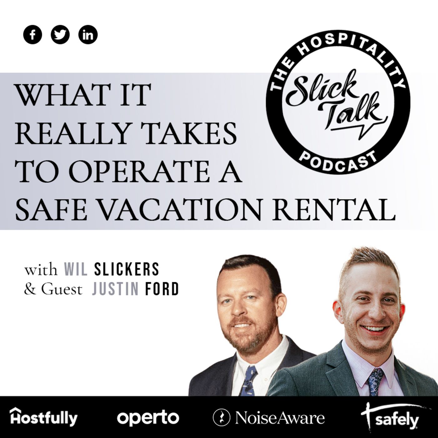 What It Really Takes To Operate A Safe Vacation Rental with Justin Ford