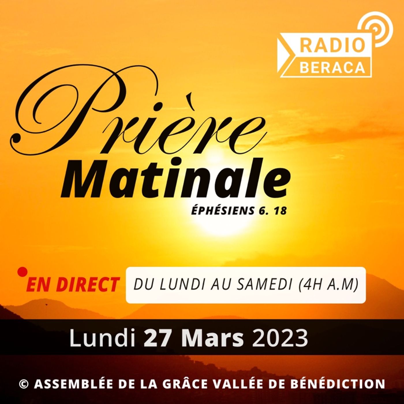 Lundi 27 Mars 2023.- Prière matinale episode artwork