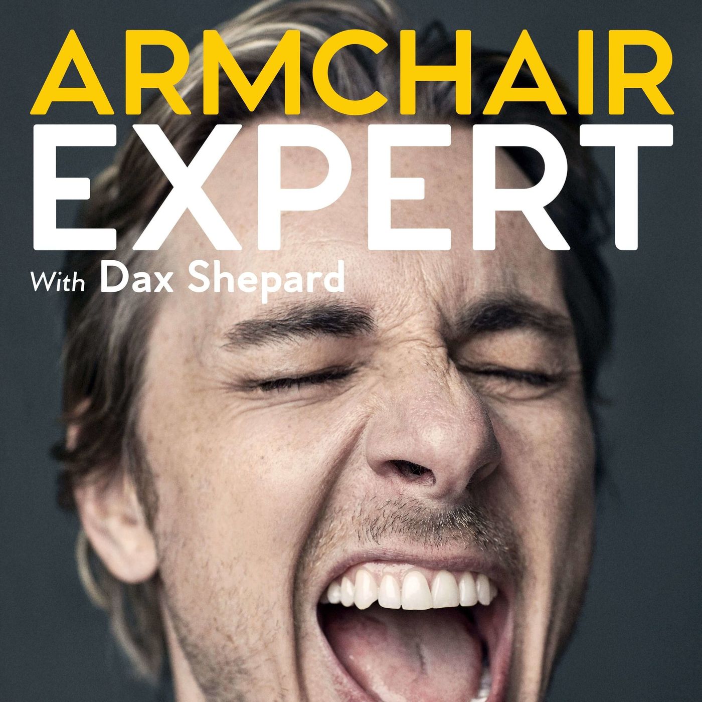 Armchair Expert with Dax Shepard:Podcasts1