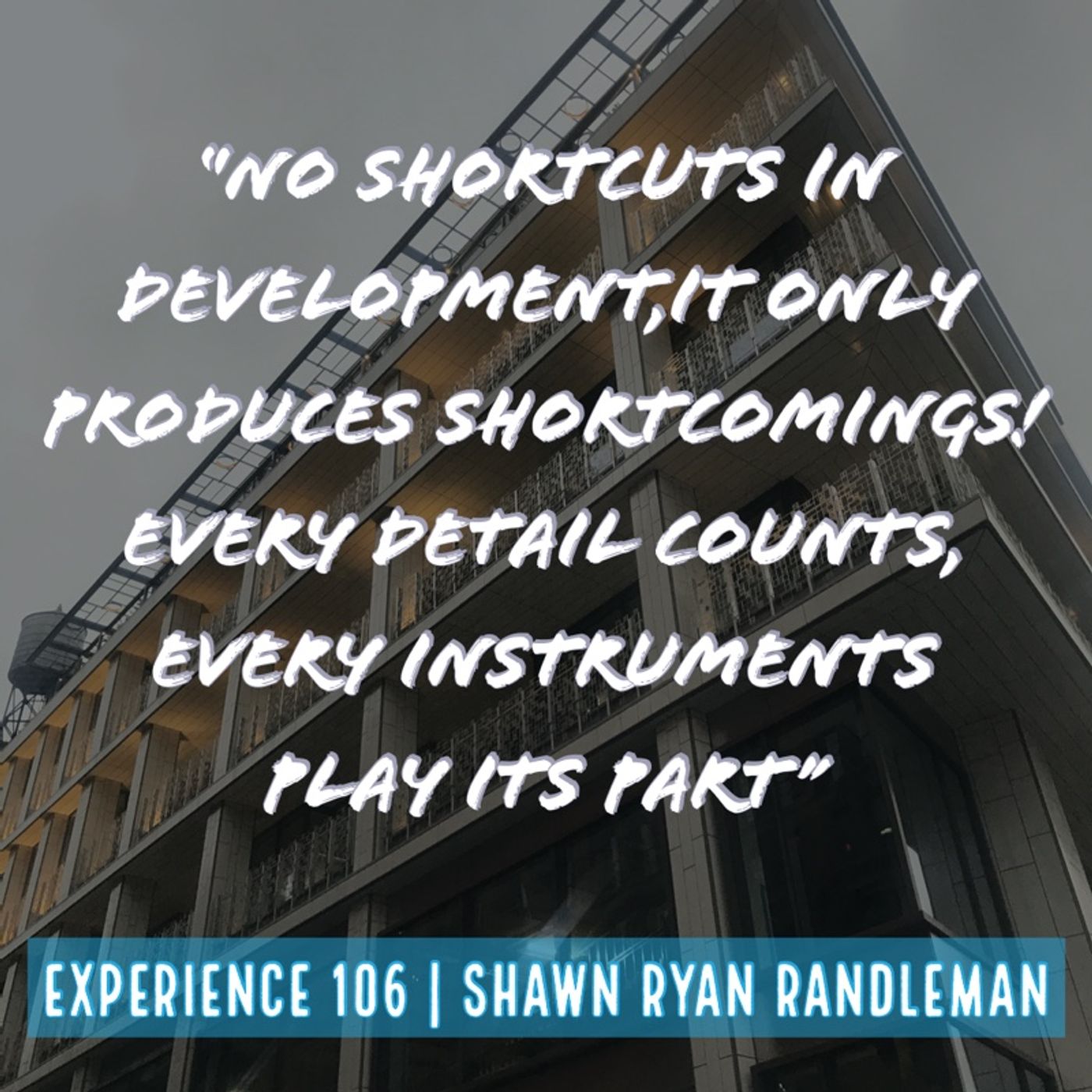 From Experience By Shawn Ryan Randleman