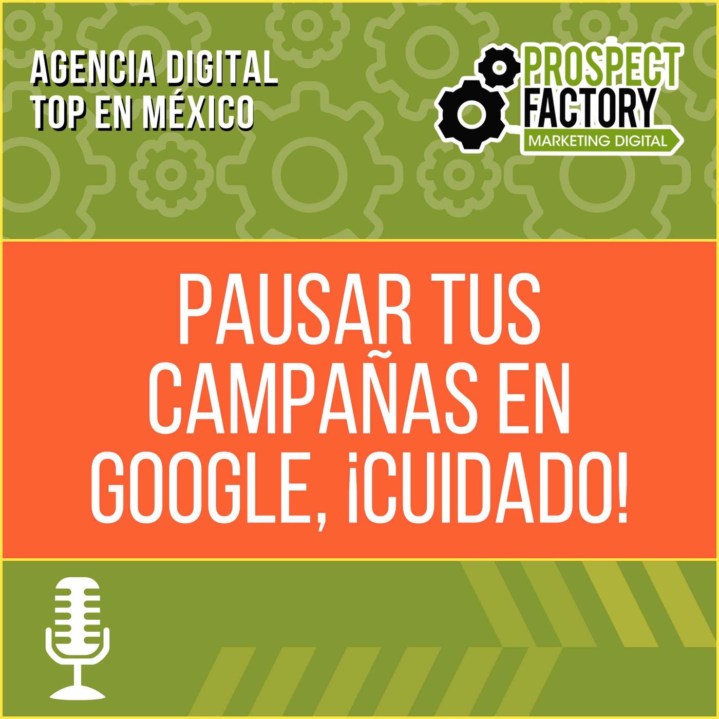 Pausar tus campañas en Google, ¡Cuidado! episode artwork