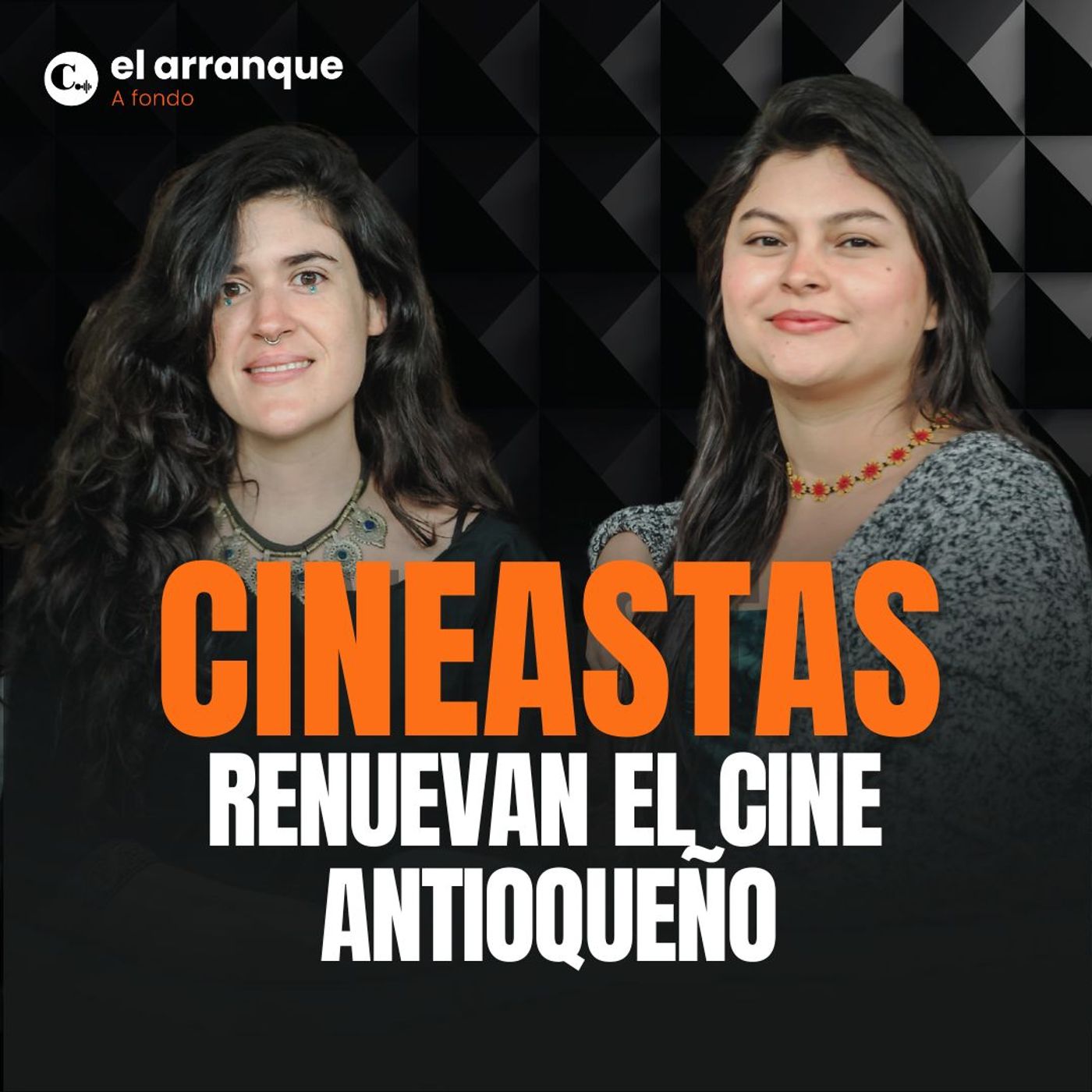 535. Juana Lotero e Irati Dojura renuevan el cine antioqueño