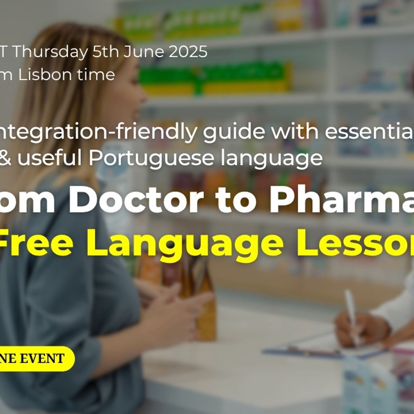 From Doctor to Pharmacy: Portuguese Language & Culture