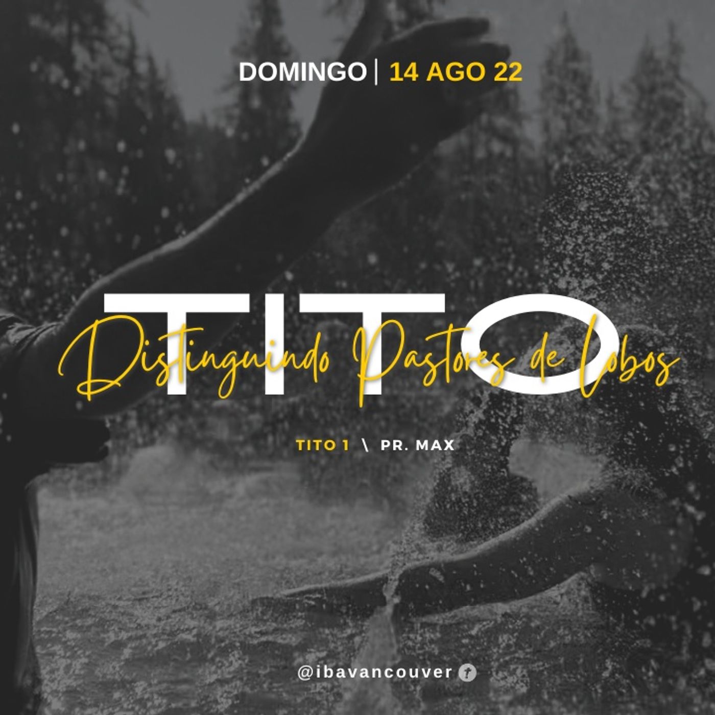 TITO 1: Distinguindo Pastores de Lobos  \  Pr. Max Ferreira \  CULTO 14.08.2022